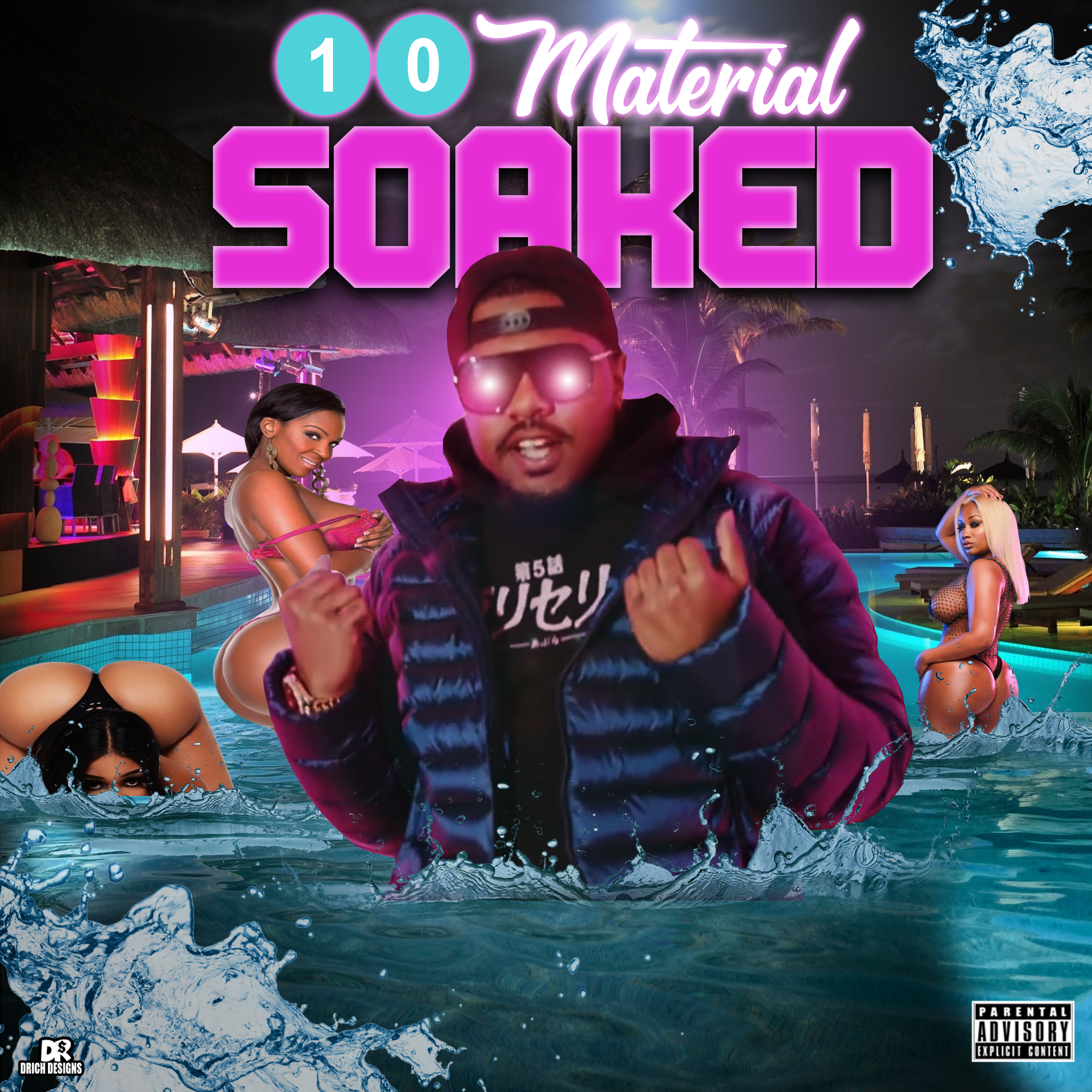 SOAKED by 10GoingIn cover art