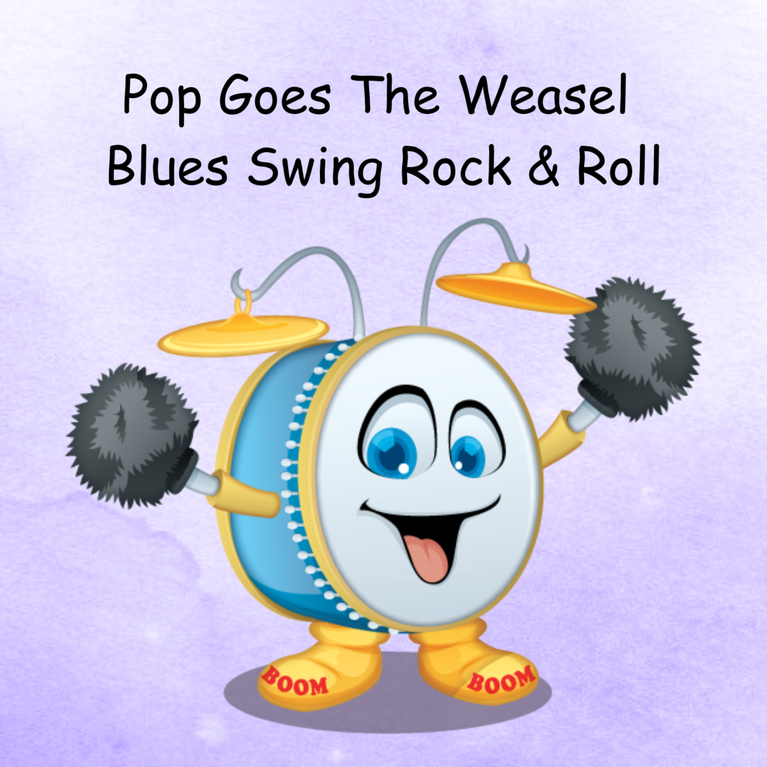Pop Goes The Weasel Blues Swing Rock & Roll artwork