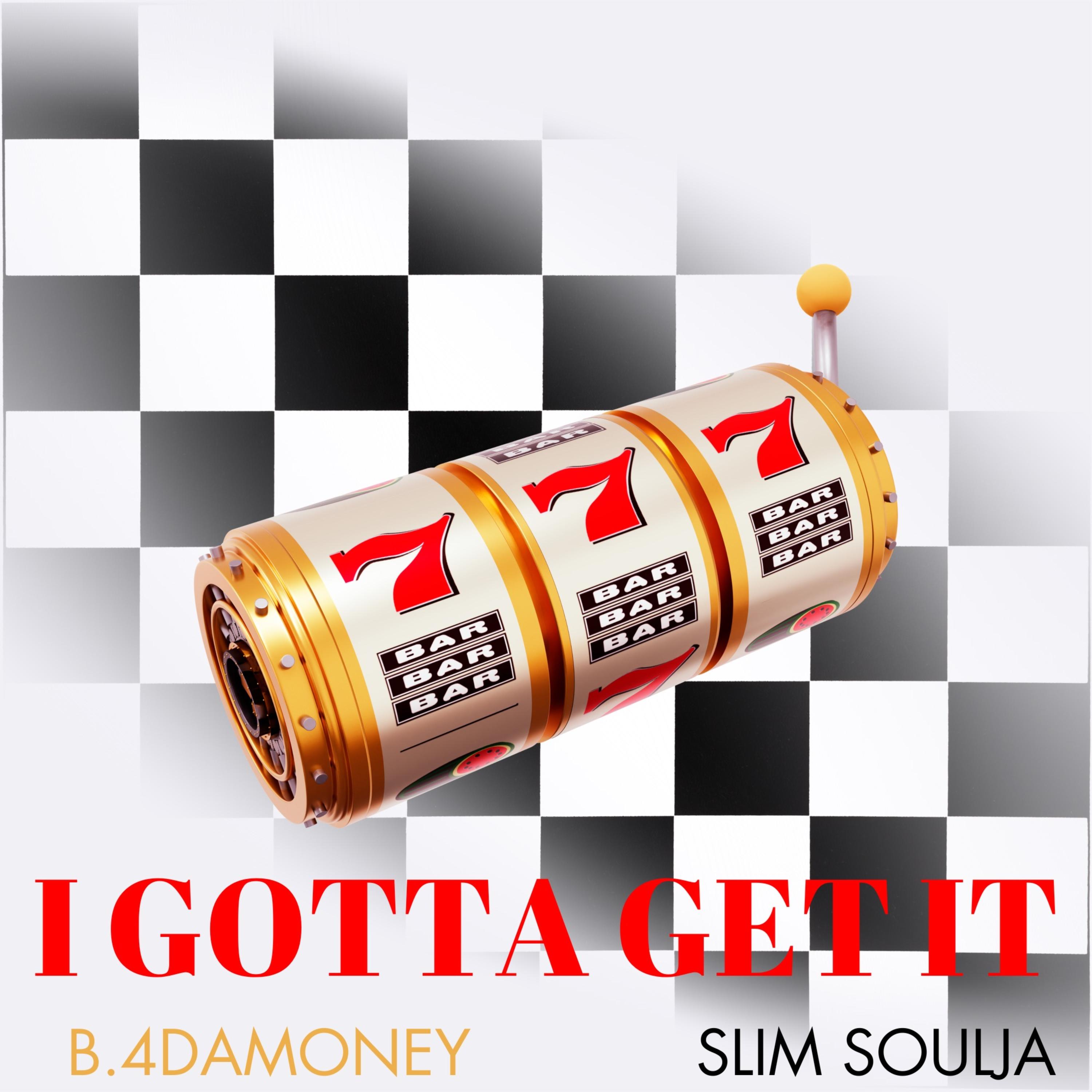 I Gotta Get It artwork