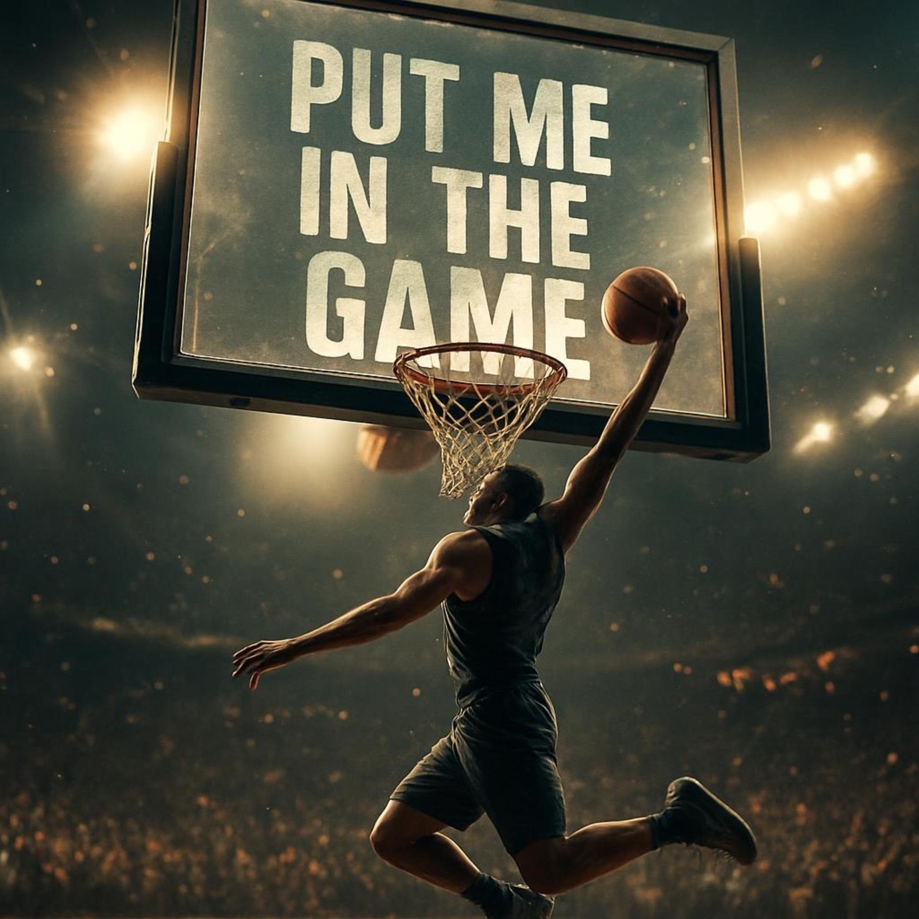 PUT ME IN THE GAME artwork