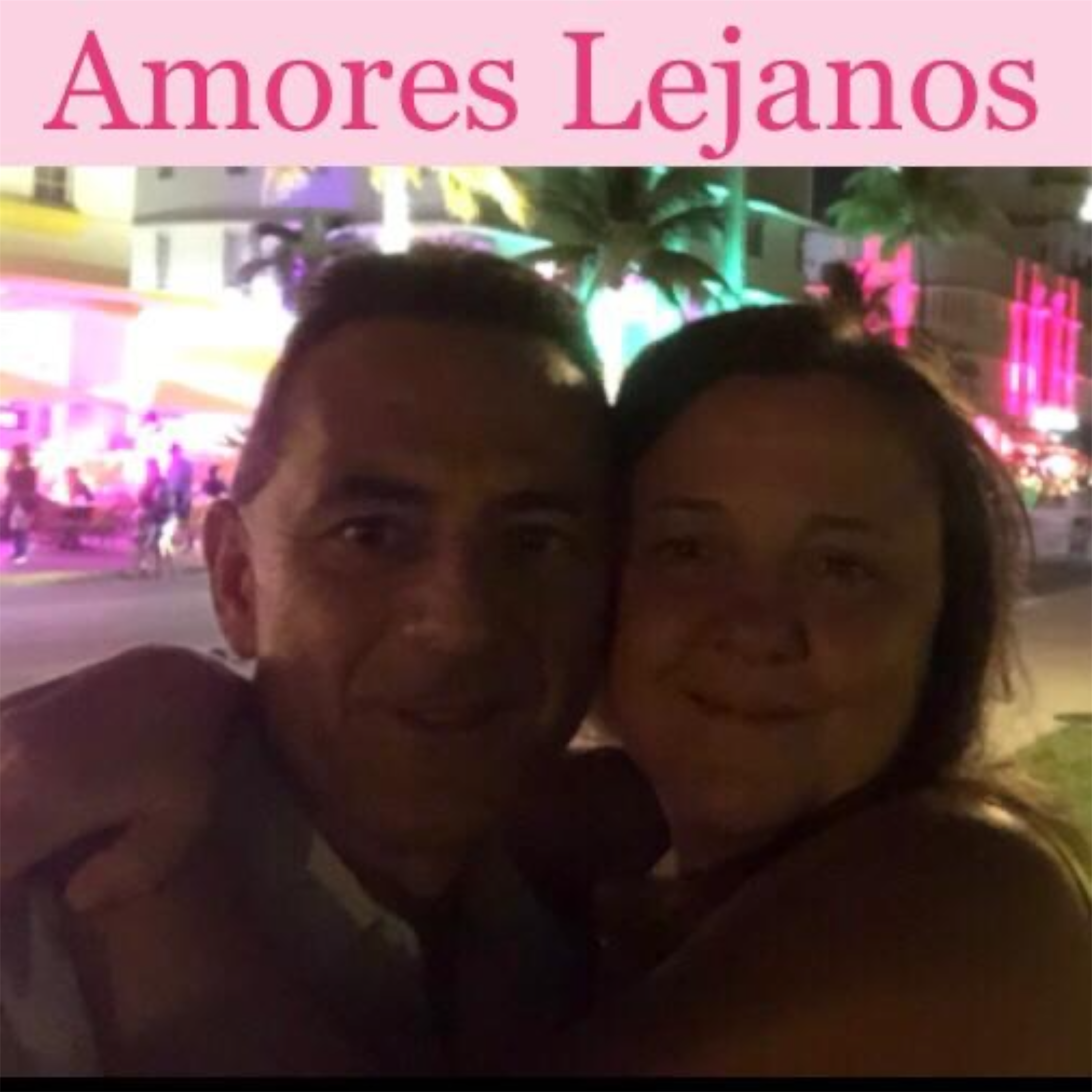Amores Lejanos artwork