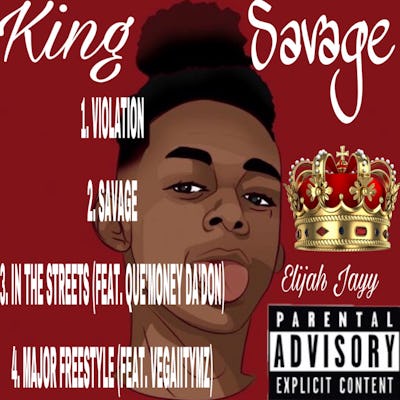 Download Elijah Jayy King Savage Mixtape
