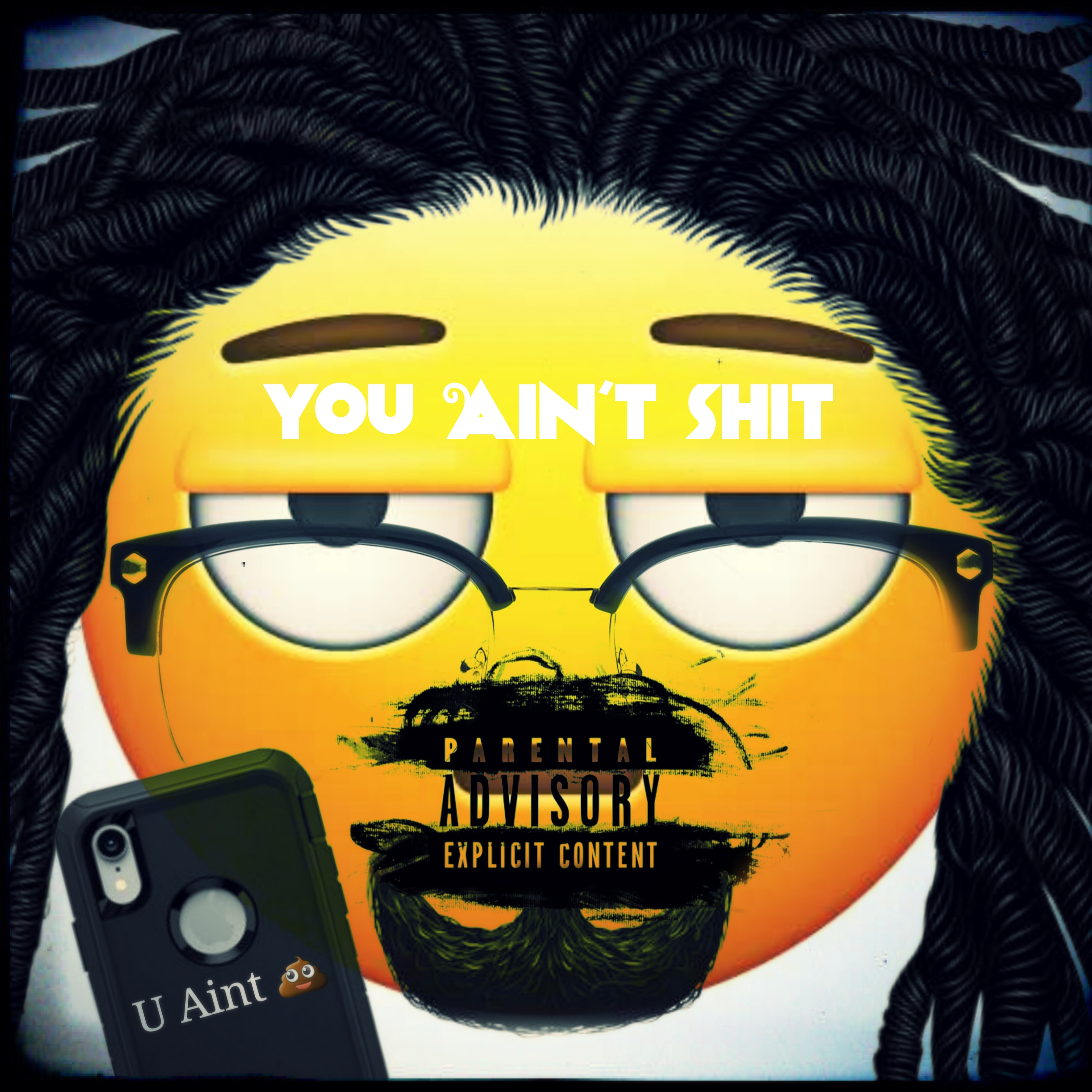 You Aint Shit  artwork
