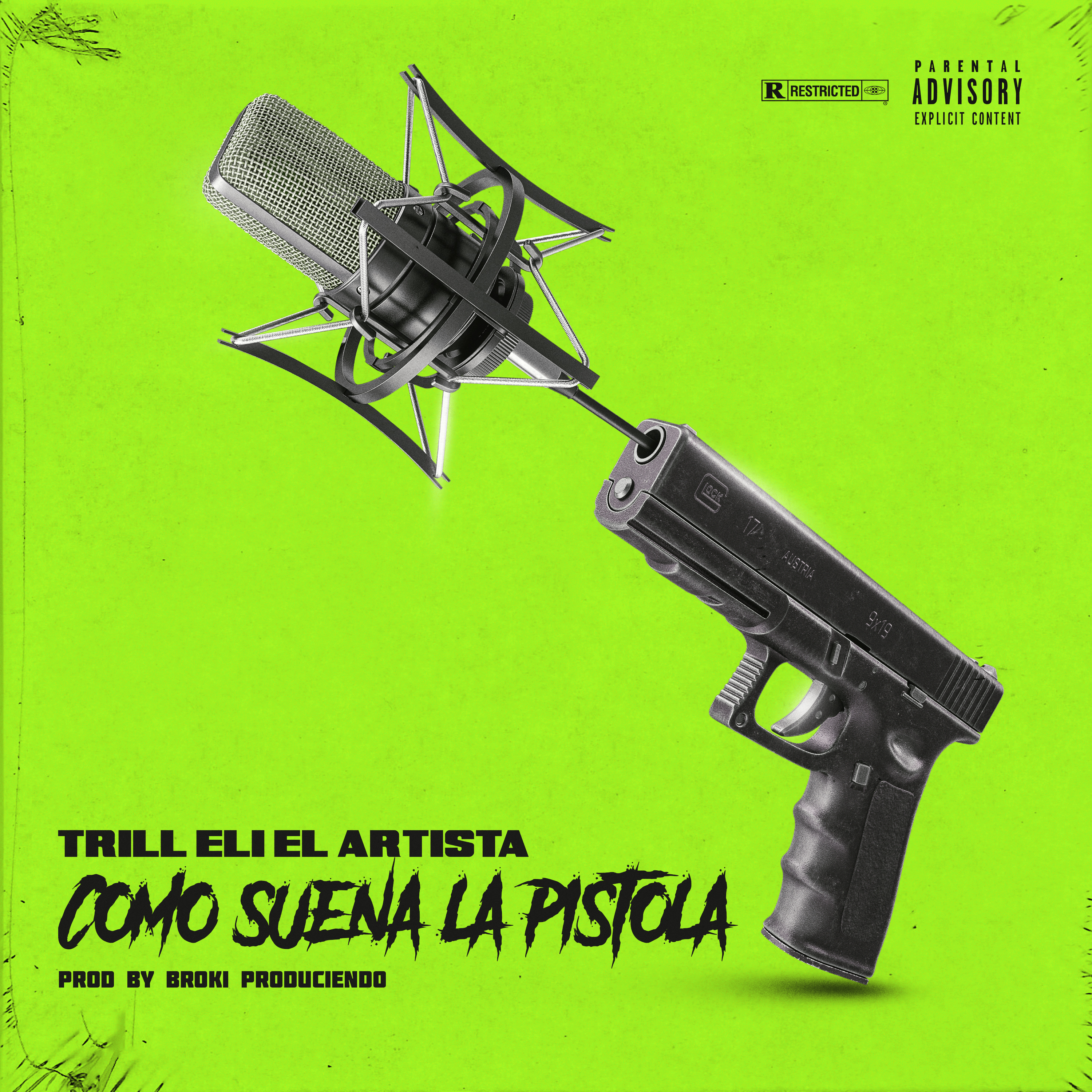 Como Suena La Pistola artwork