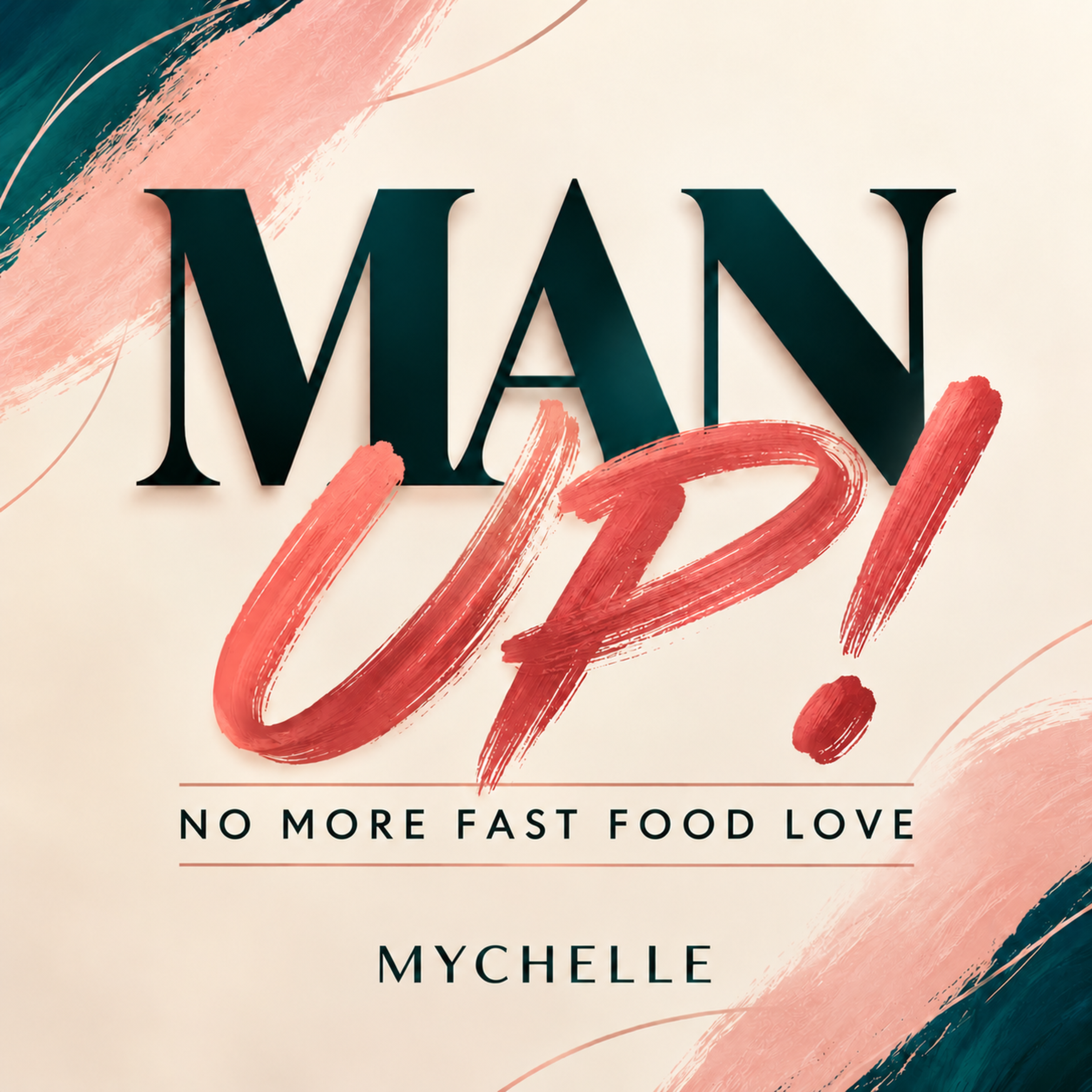 Man Up by MYCHELLE free2b cover art