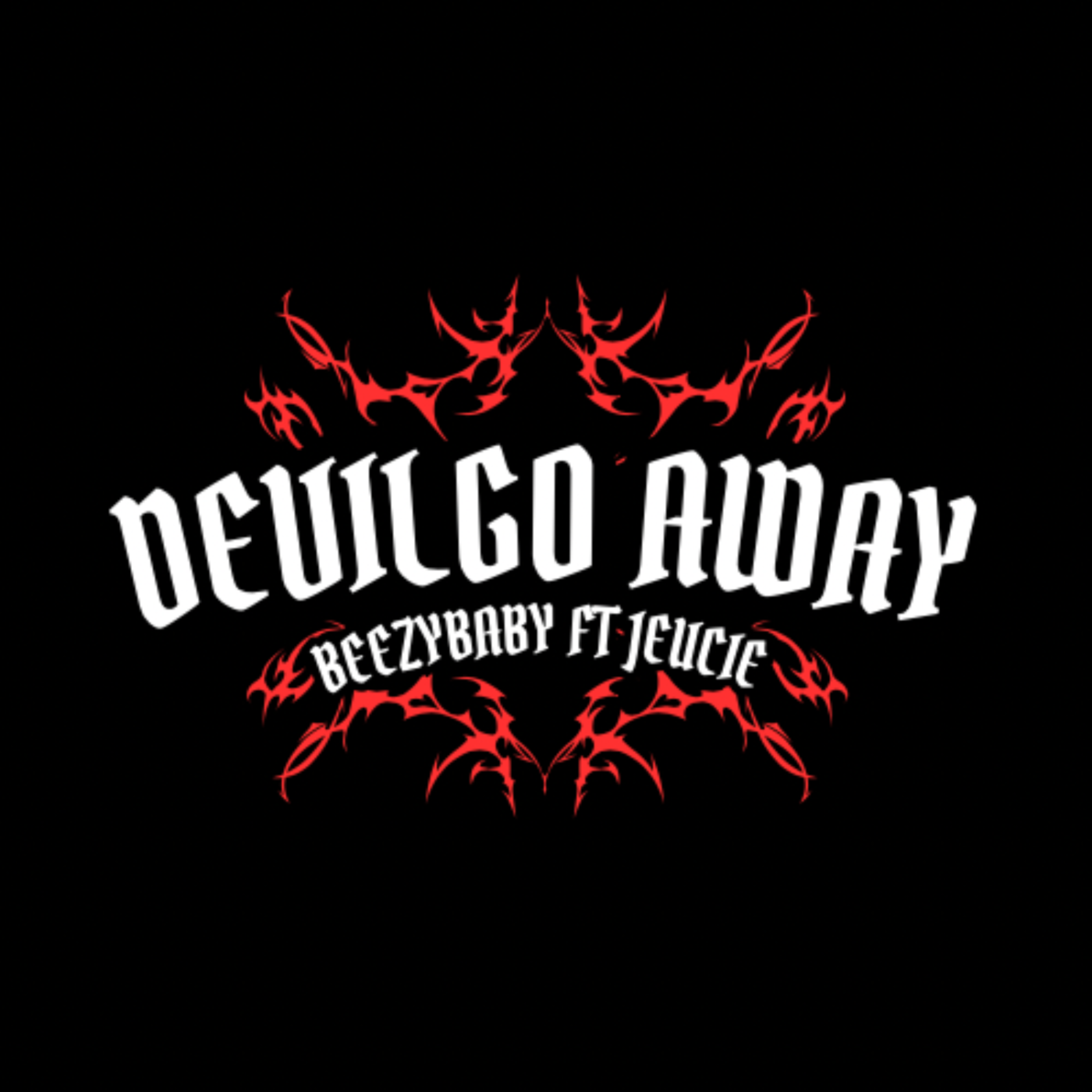 Devil Go Away artwork