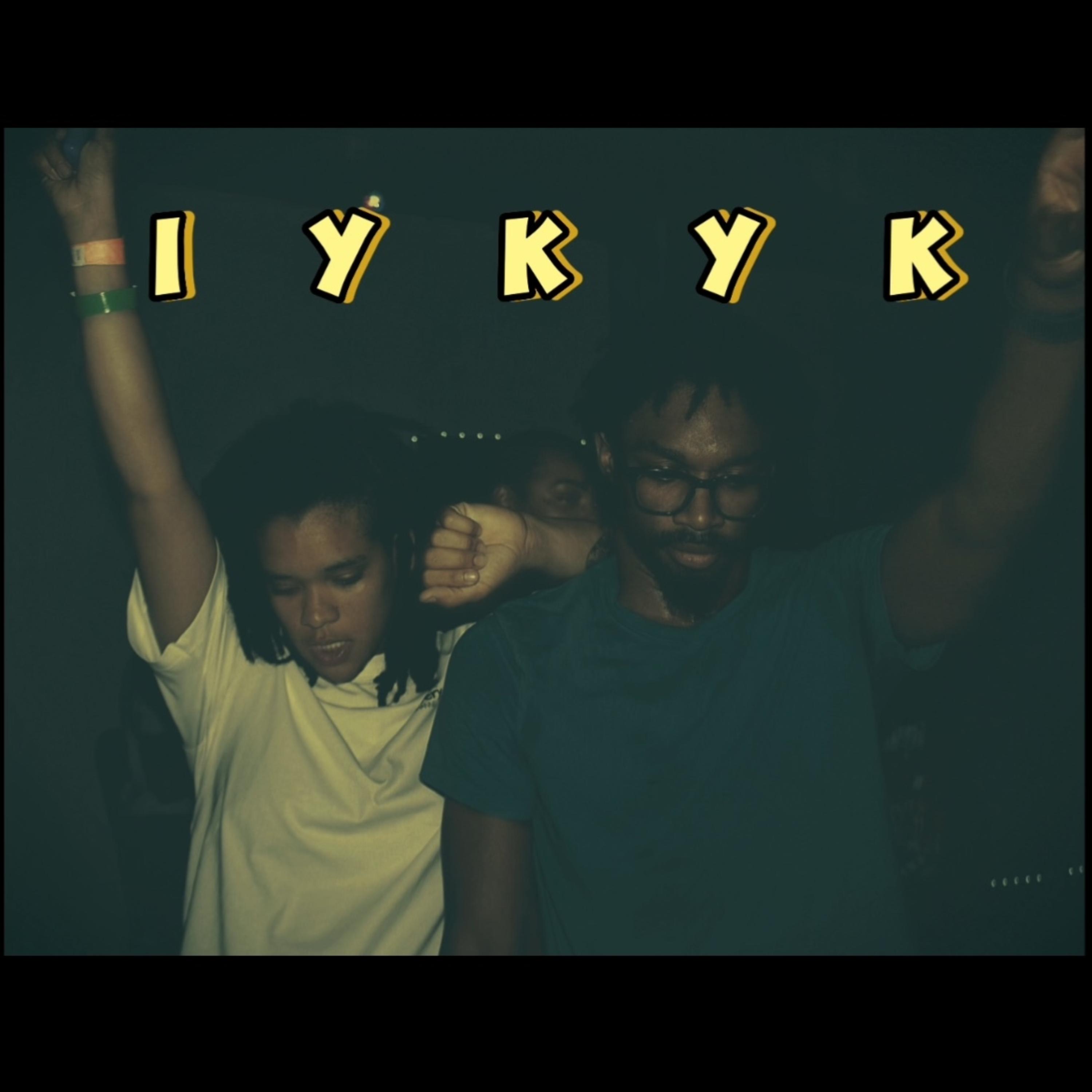 IYKYK artwork