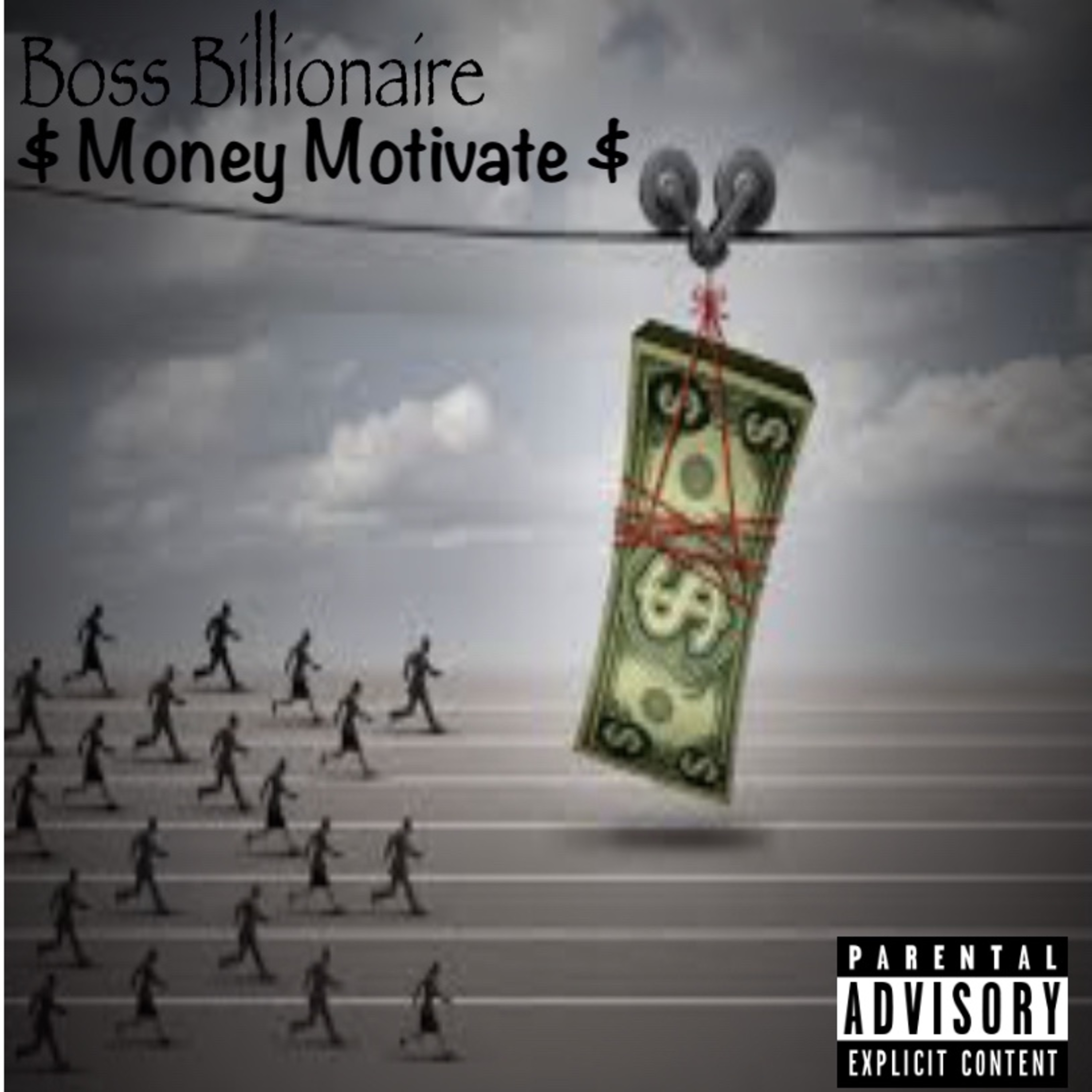 Money Motivates artwork