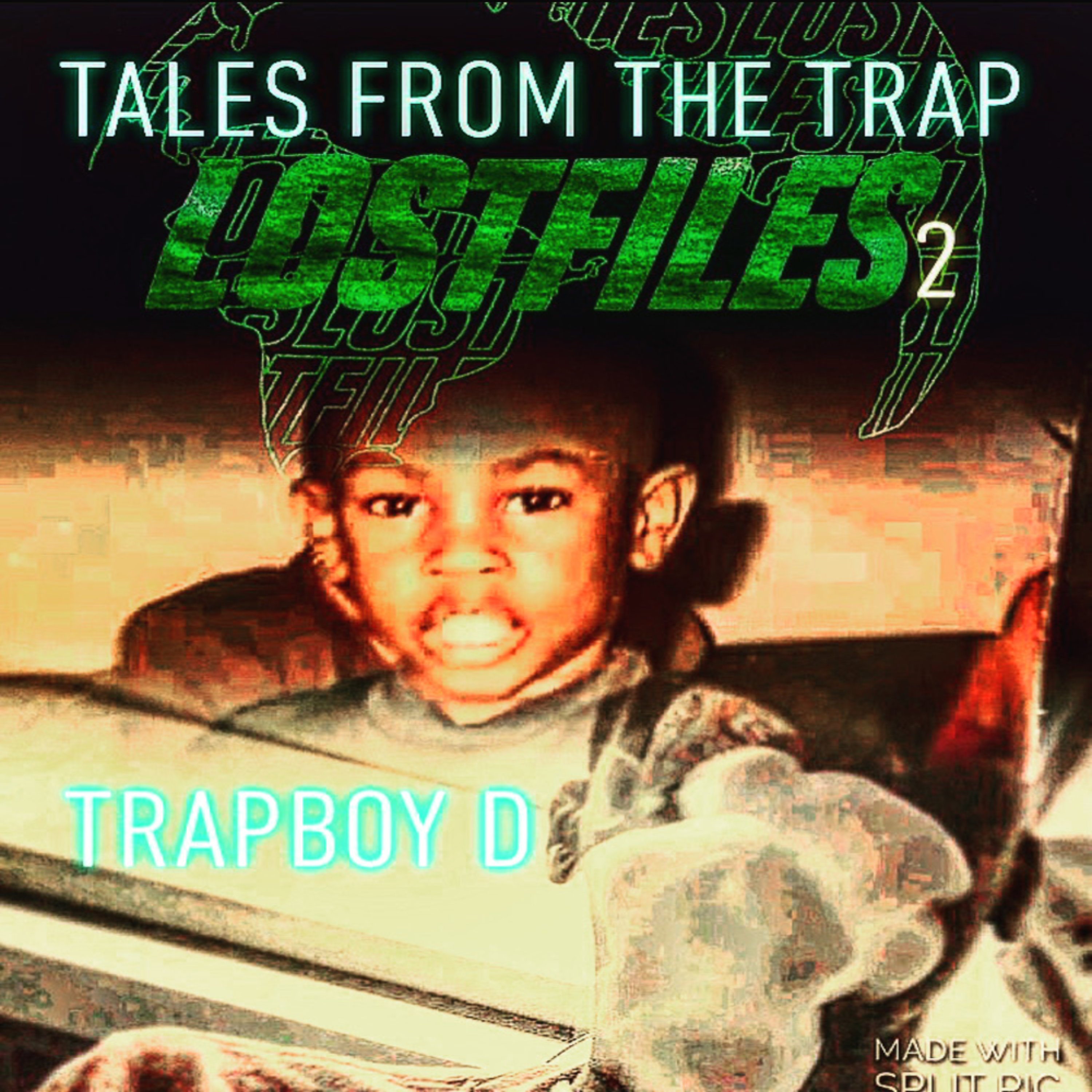 TALES FROM THE TRAP 2.0 (THE LOST FILES) artwork