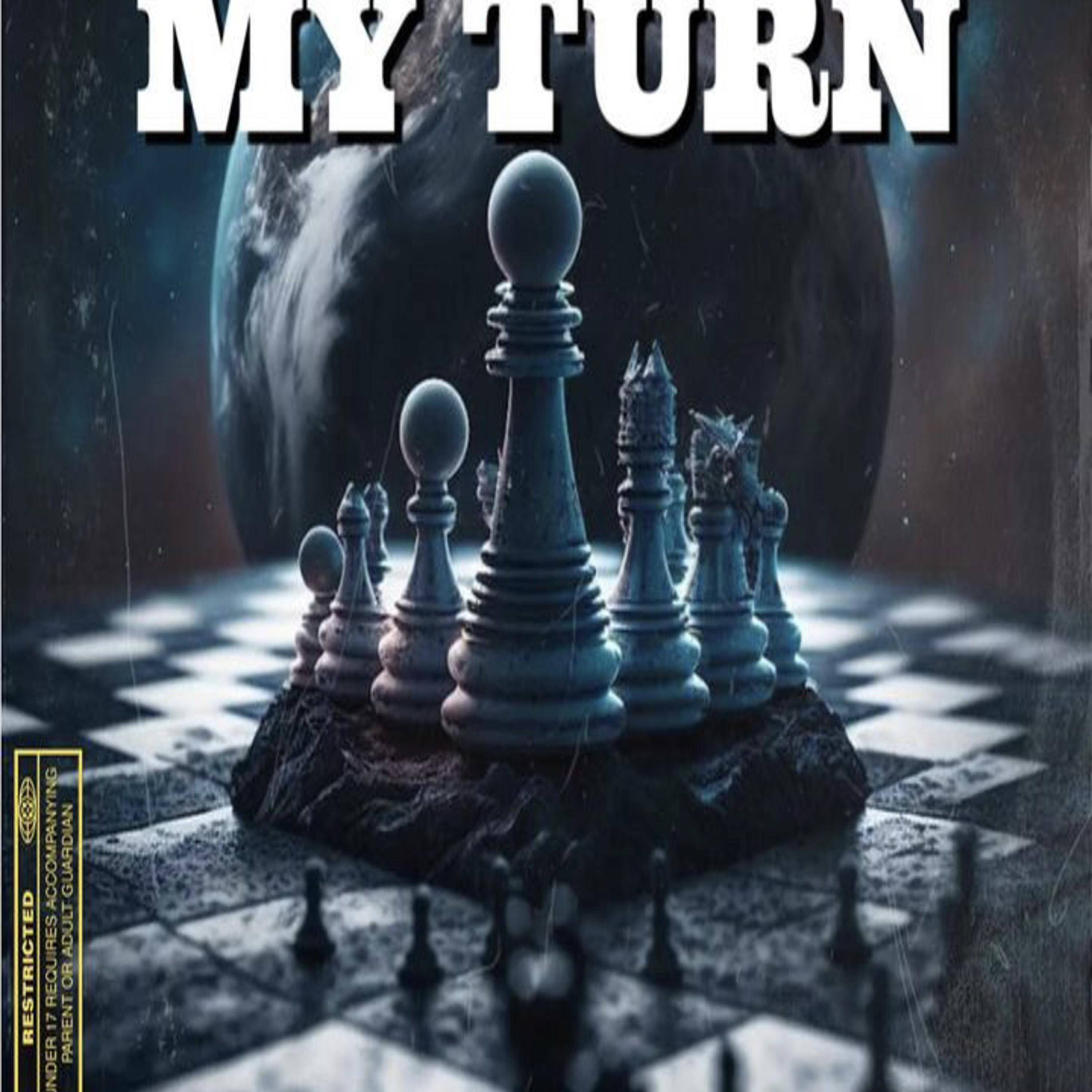 My Turn by manman2real cover art