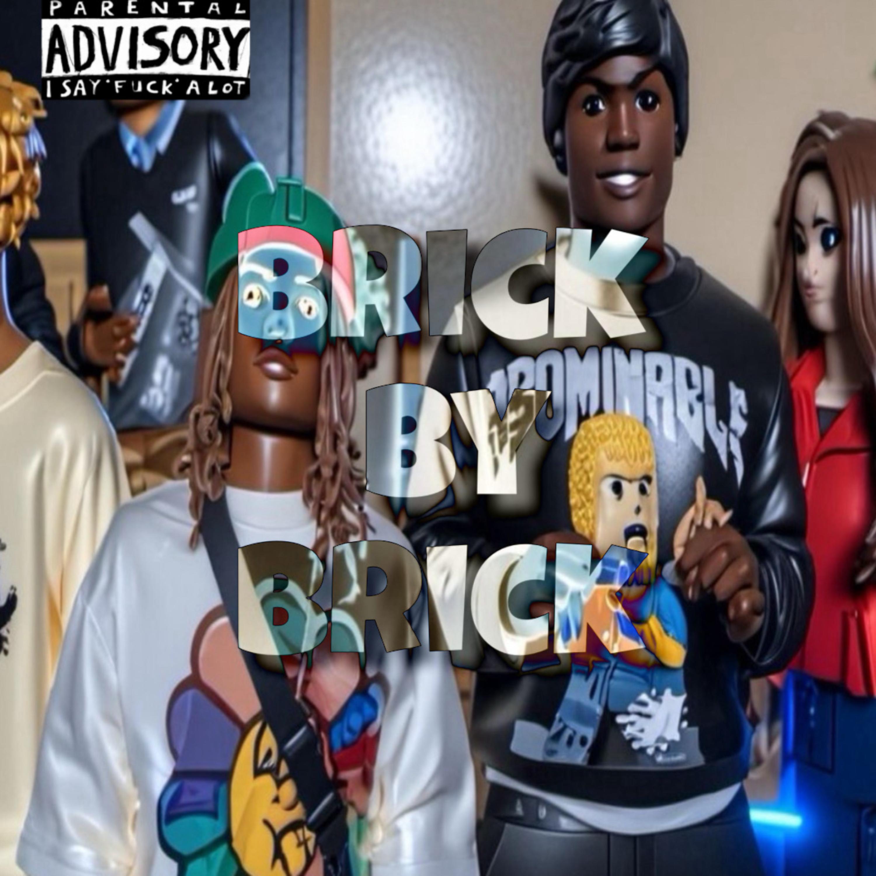 Brick By Brick artwork