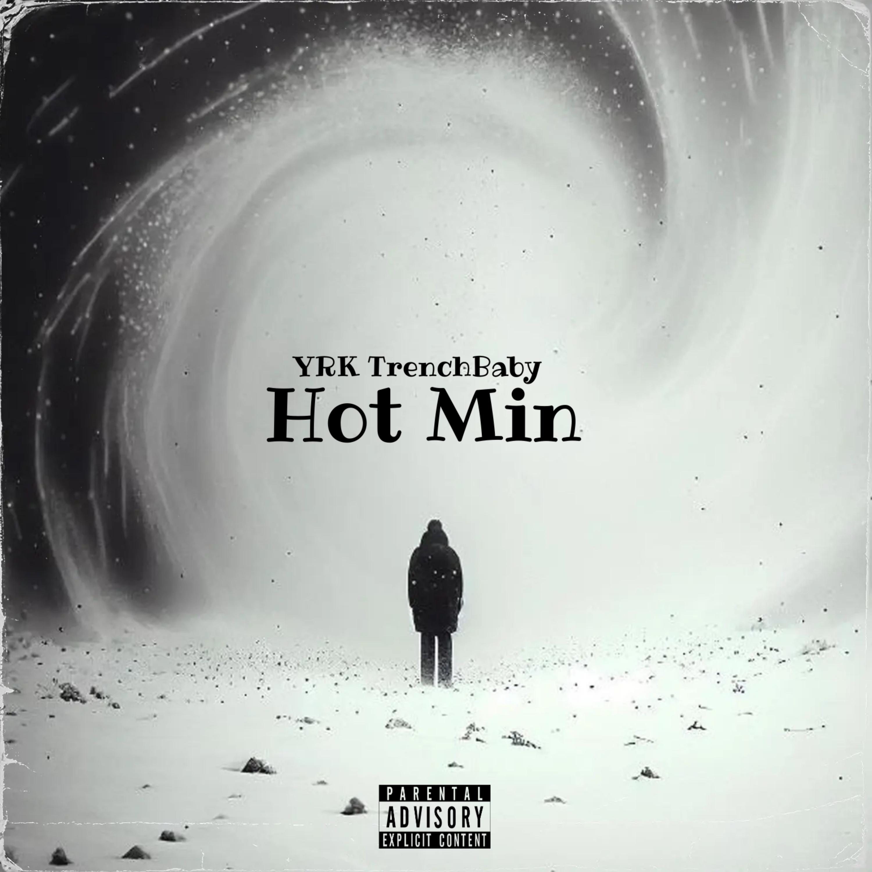 Hot Min by YRK TrenchBaby cover art