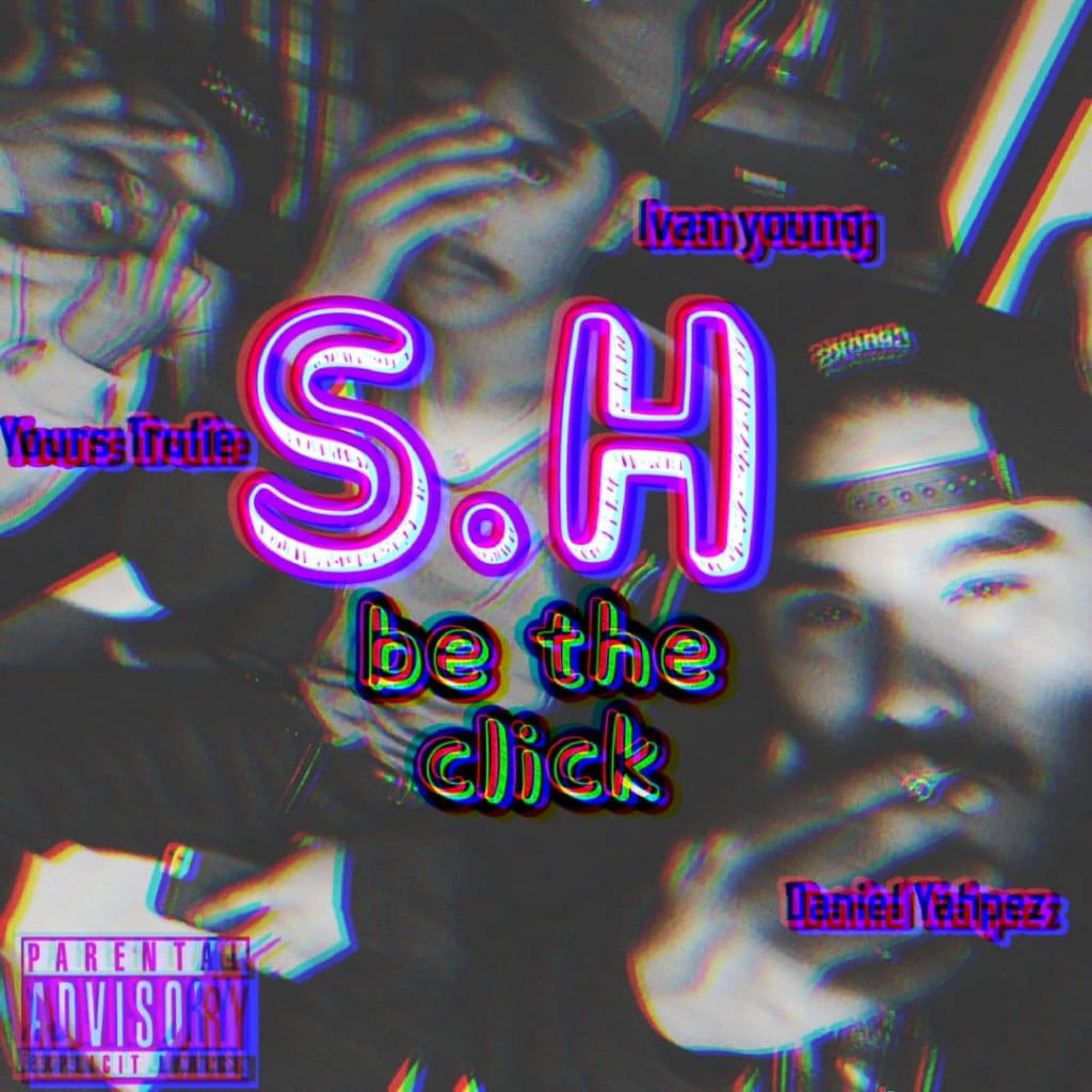 S.H Be The Click artwork