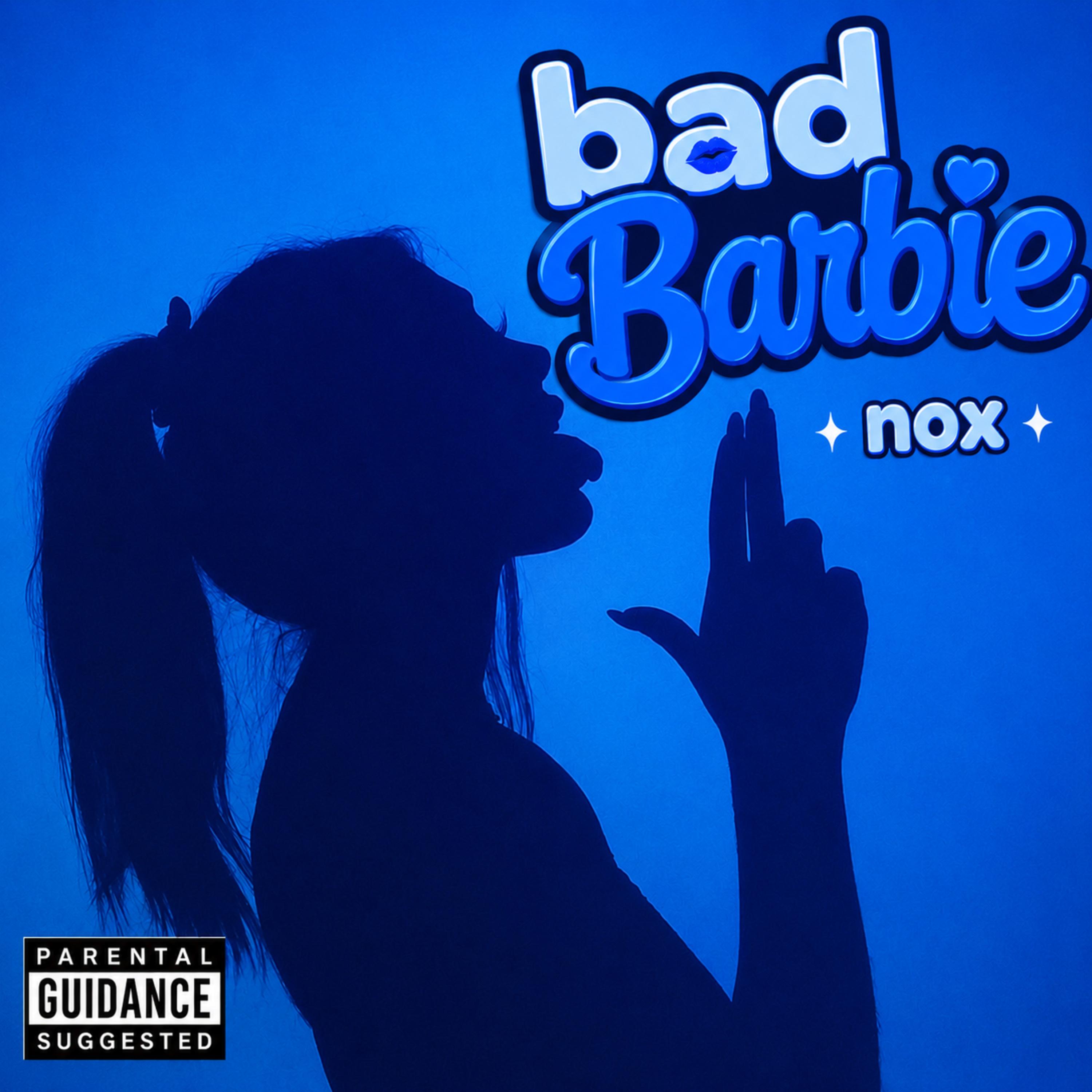Bad Barbie by Nox cover art