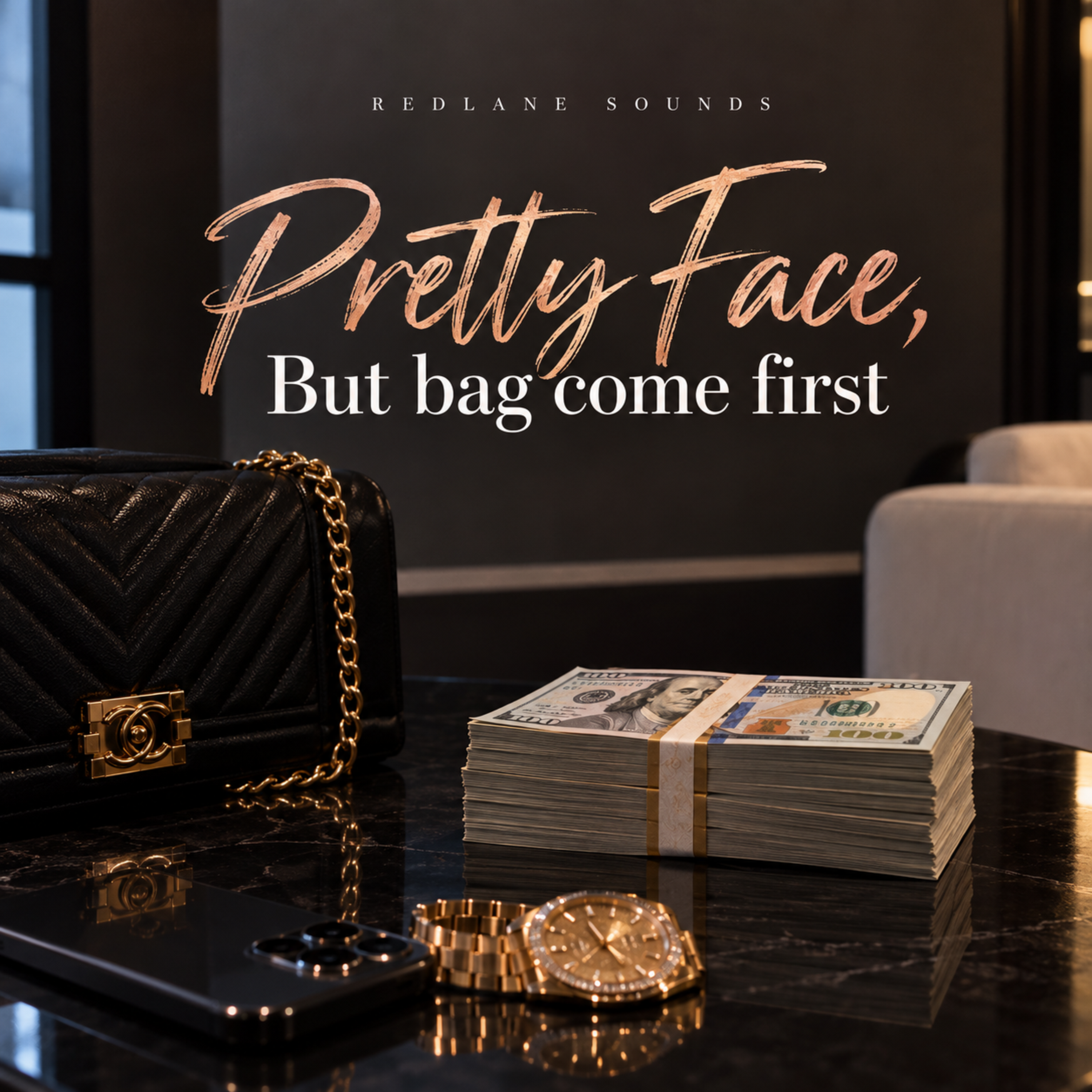 Pretty Face, But bag come first by Redlane Sounds cover art