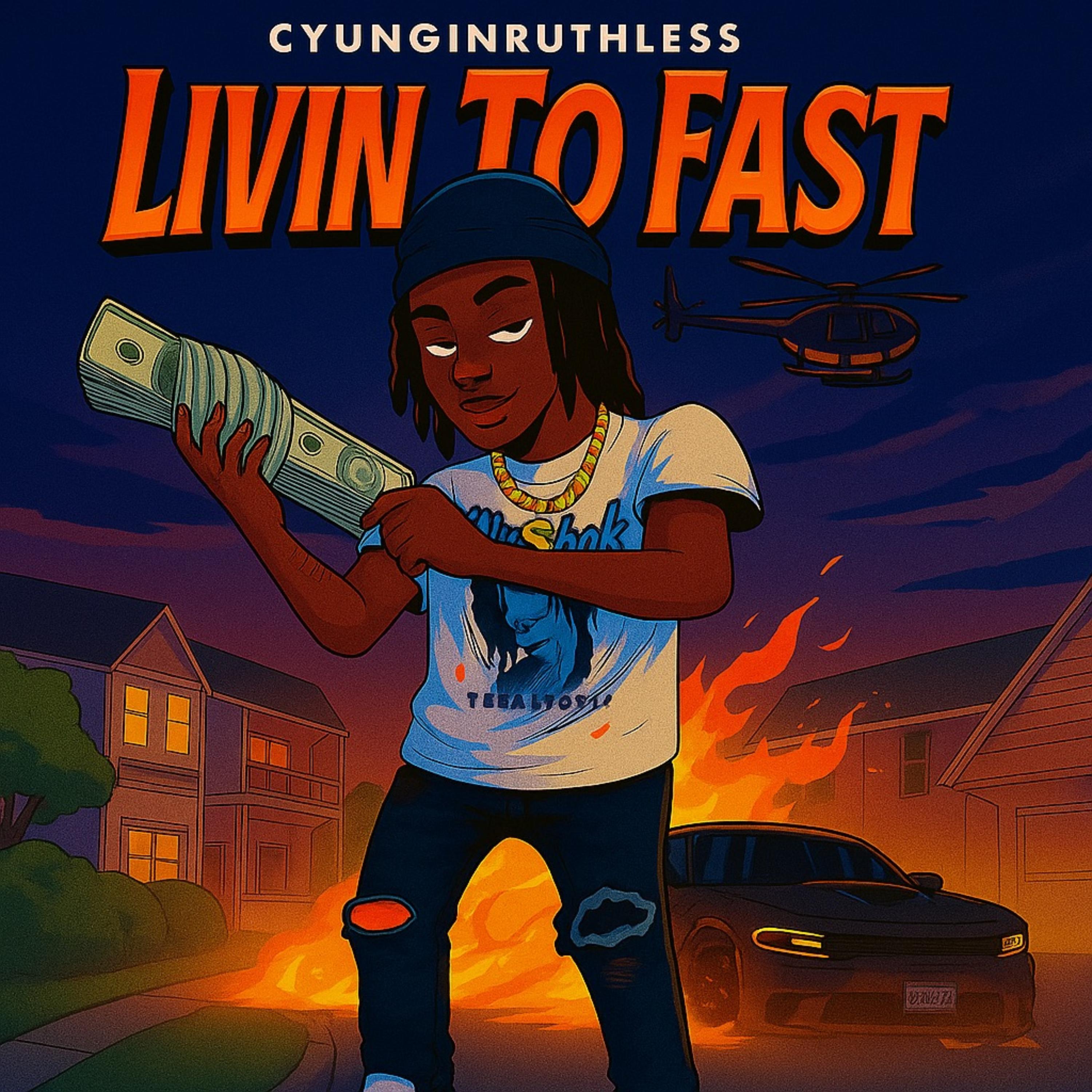 Livin To Fast artwork