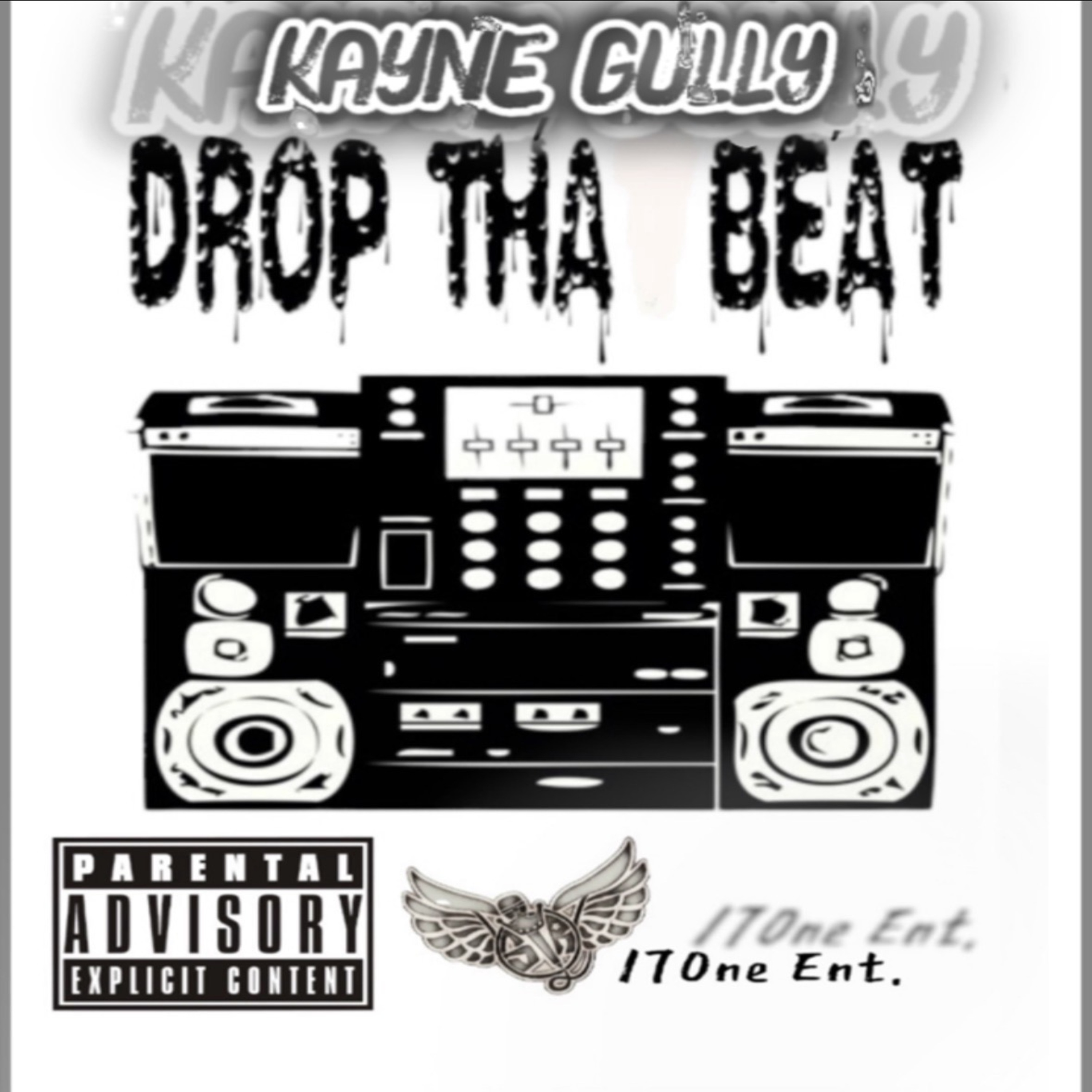 Drop The Beat by Kayne Gully cover art