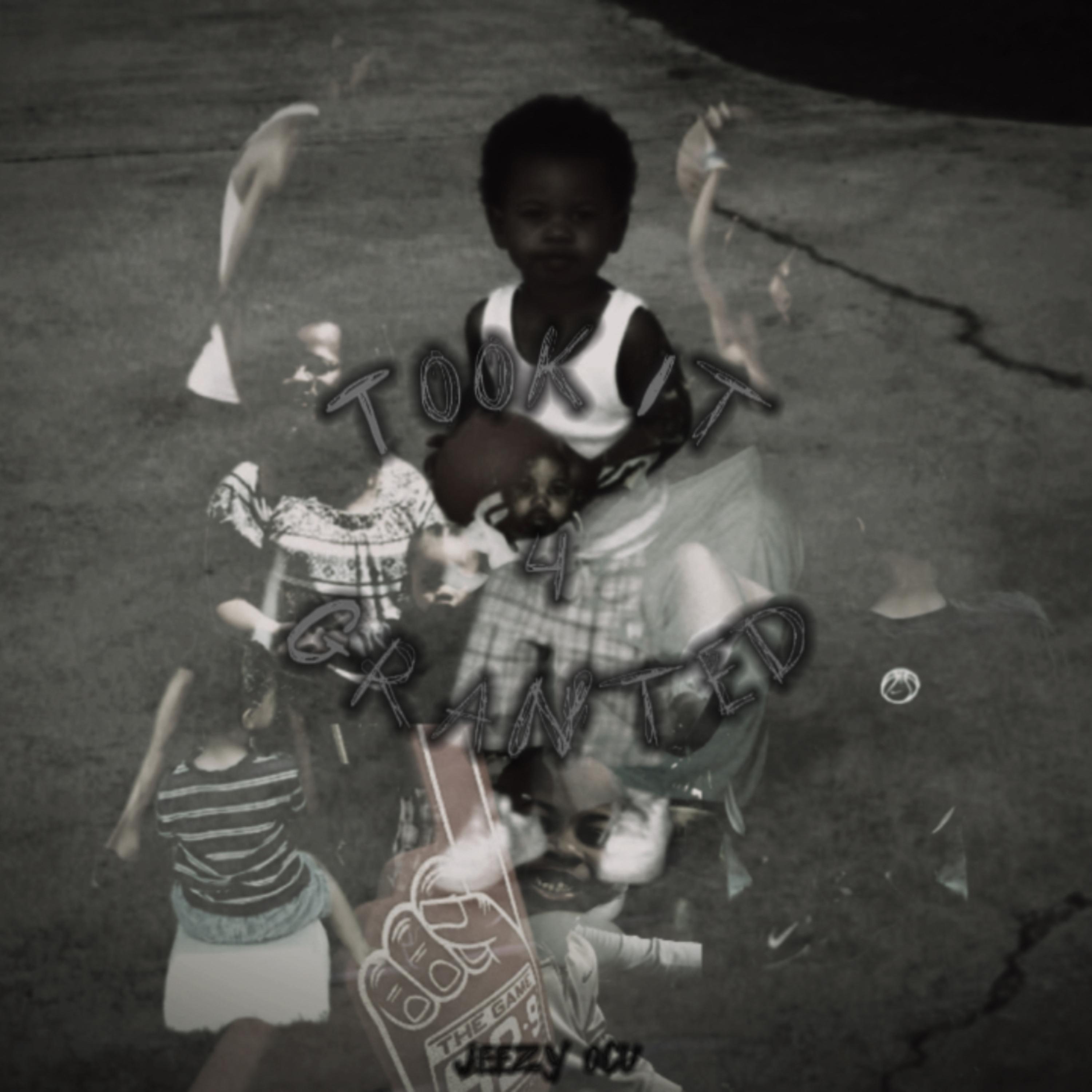 Took It 4 Granted artwork