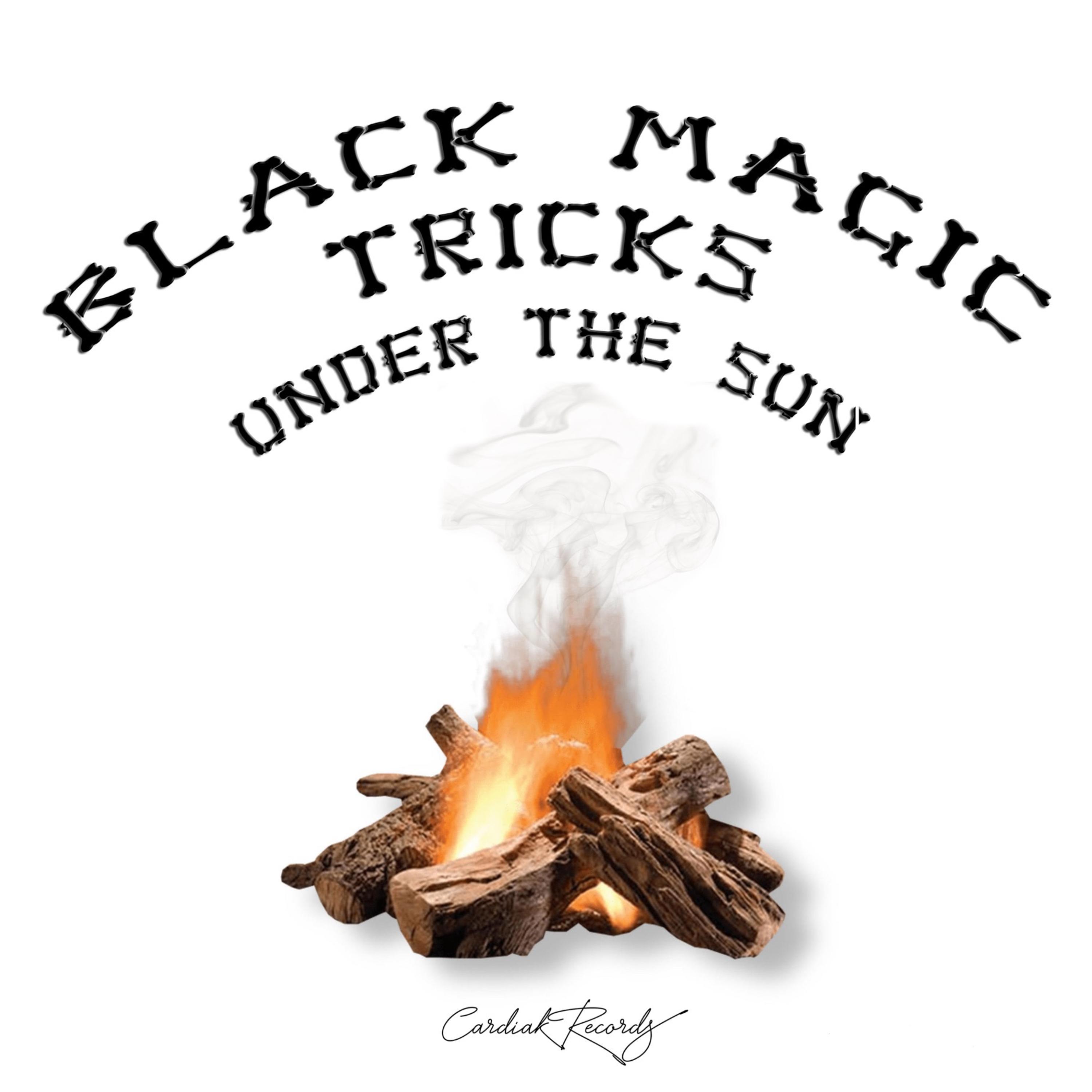 Black Magic Tricks Under The Sun (Part.1) artwork