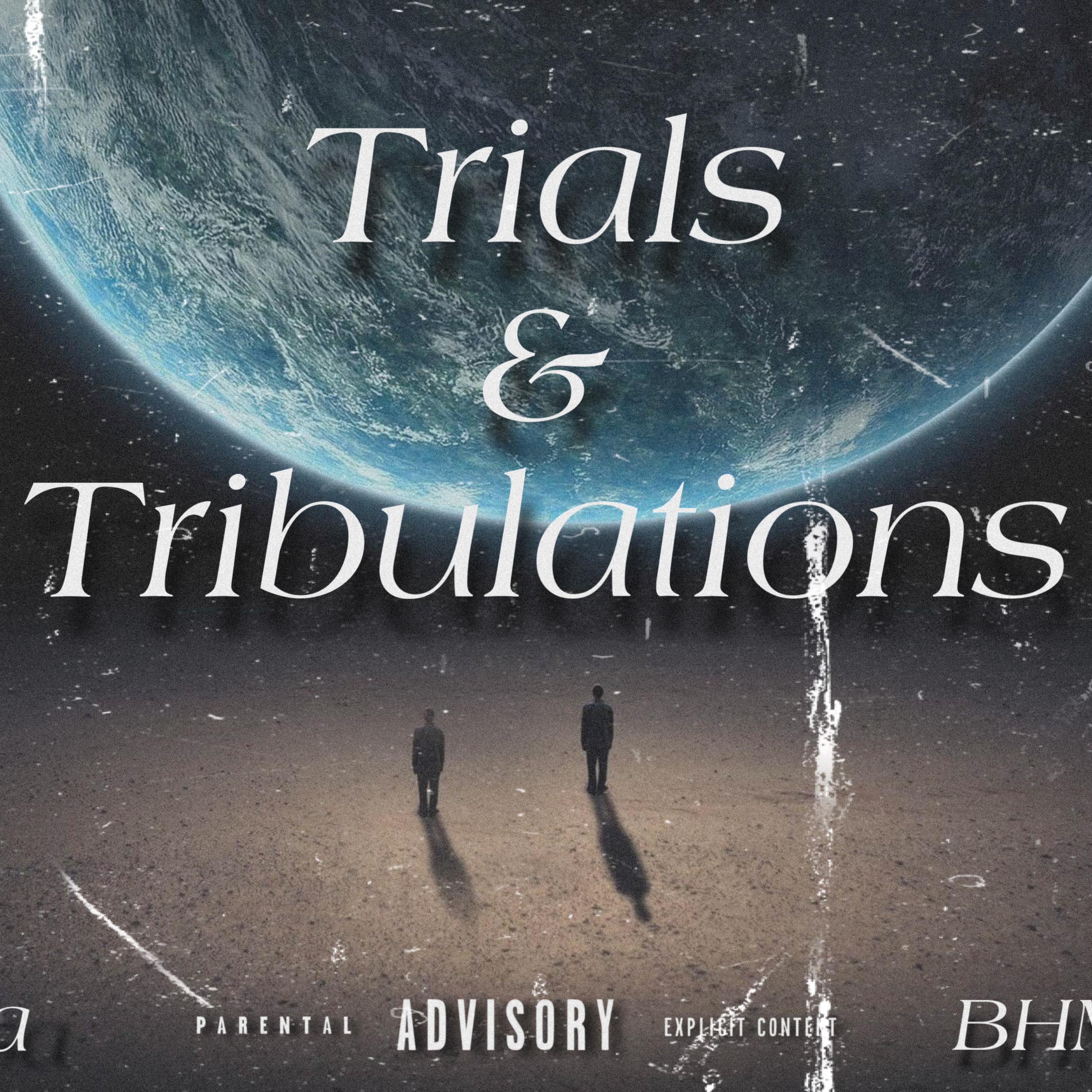 Trials & Tribulations artwork