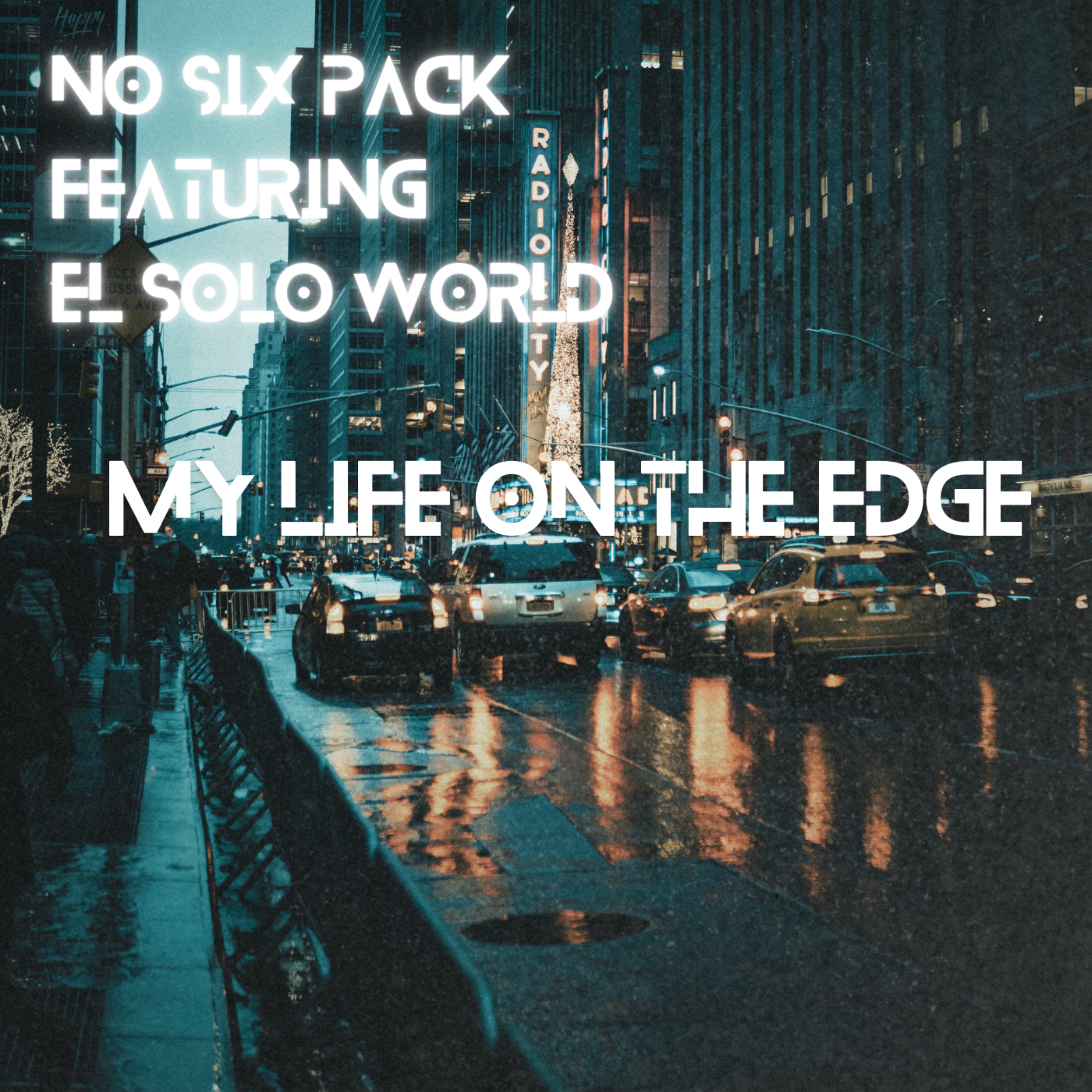 My Life On The Edge artwork