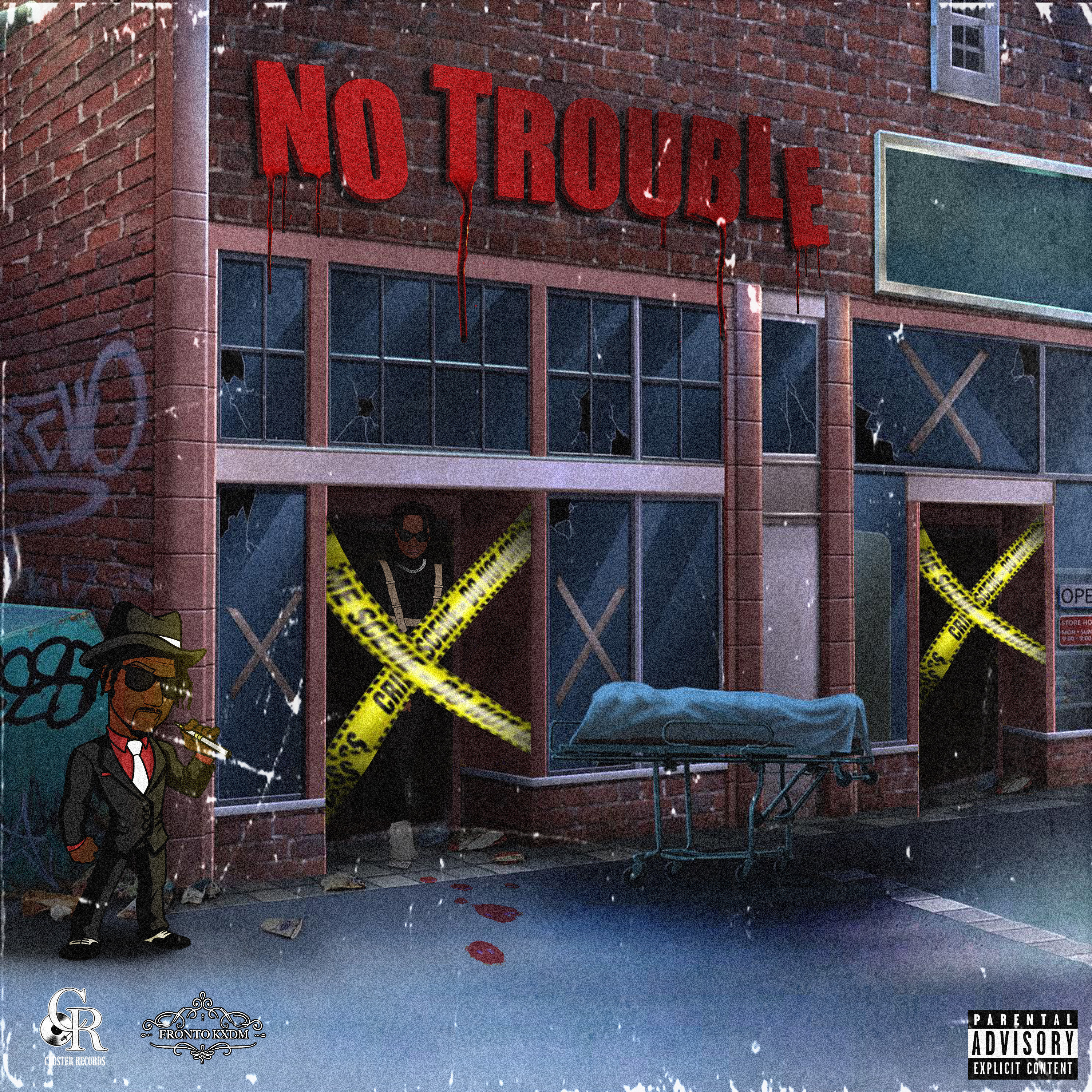 No Trouble artwork