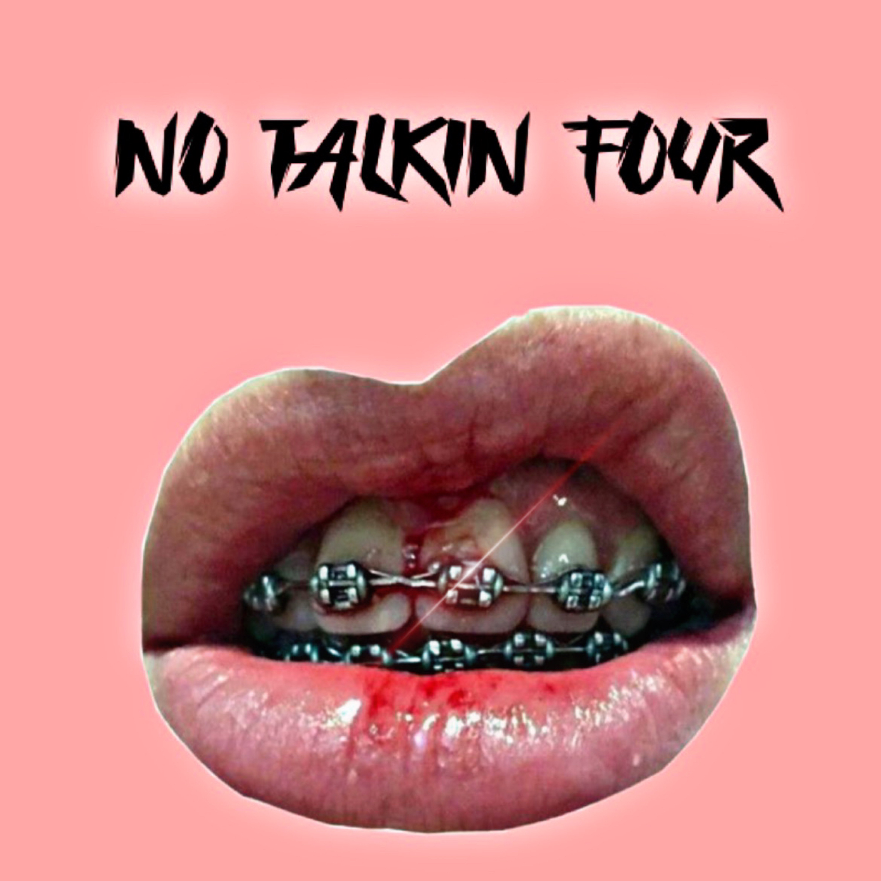 No Talkin Four artwork