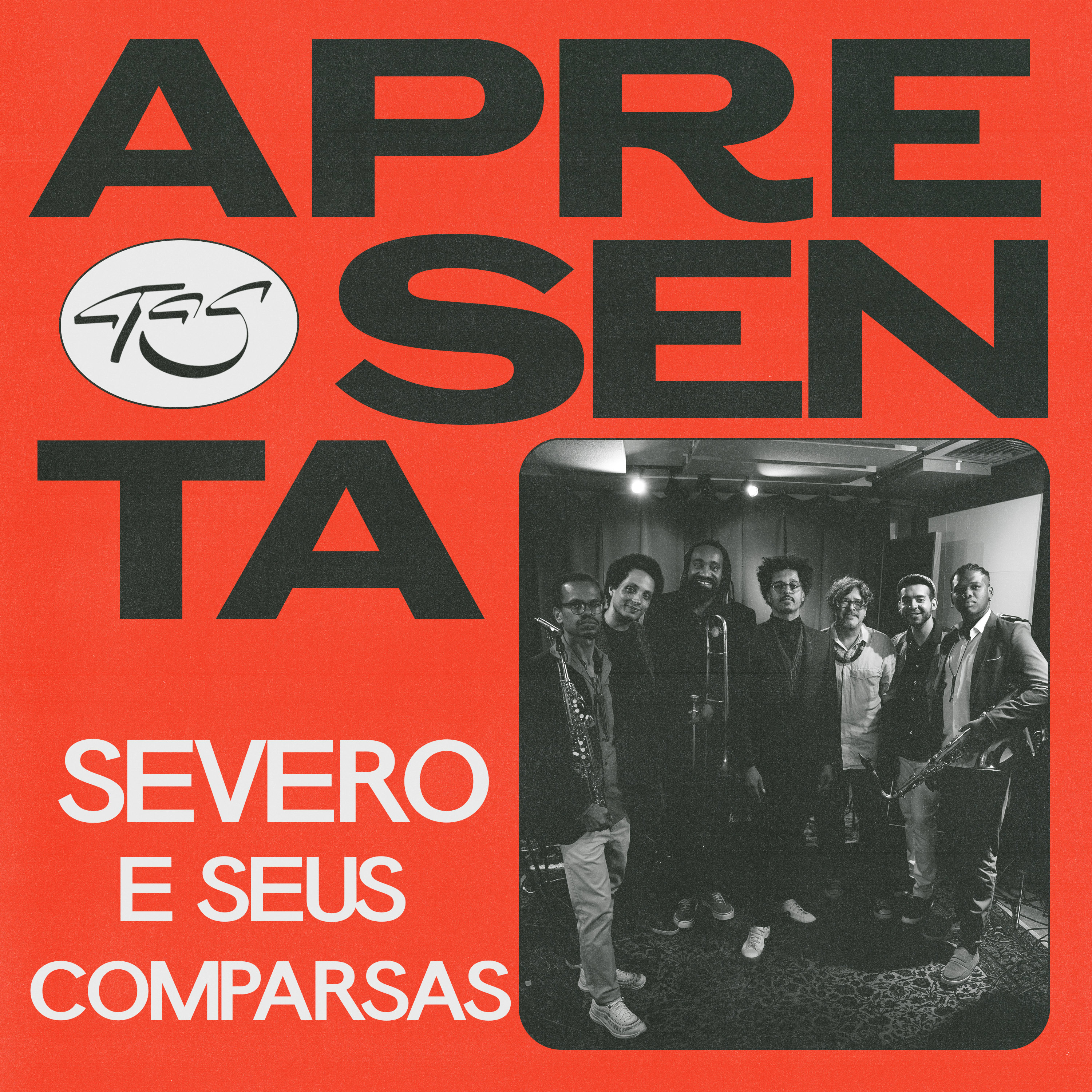 Seus Comparsas - TAS Apresenta (Ao Vivo) artwork
