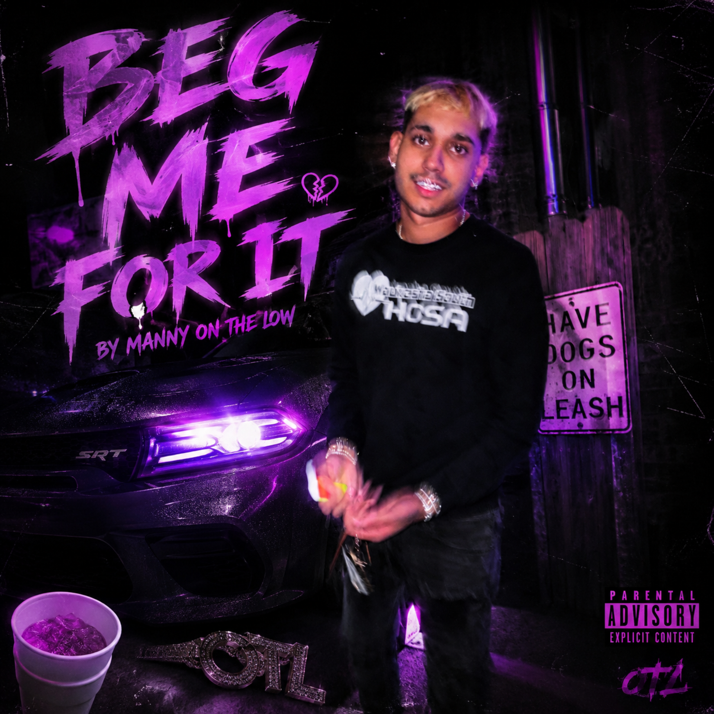 BEG ME FOR IT by Manny On The Low cover art