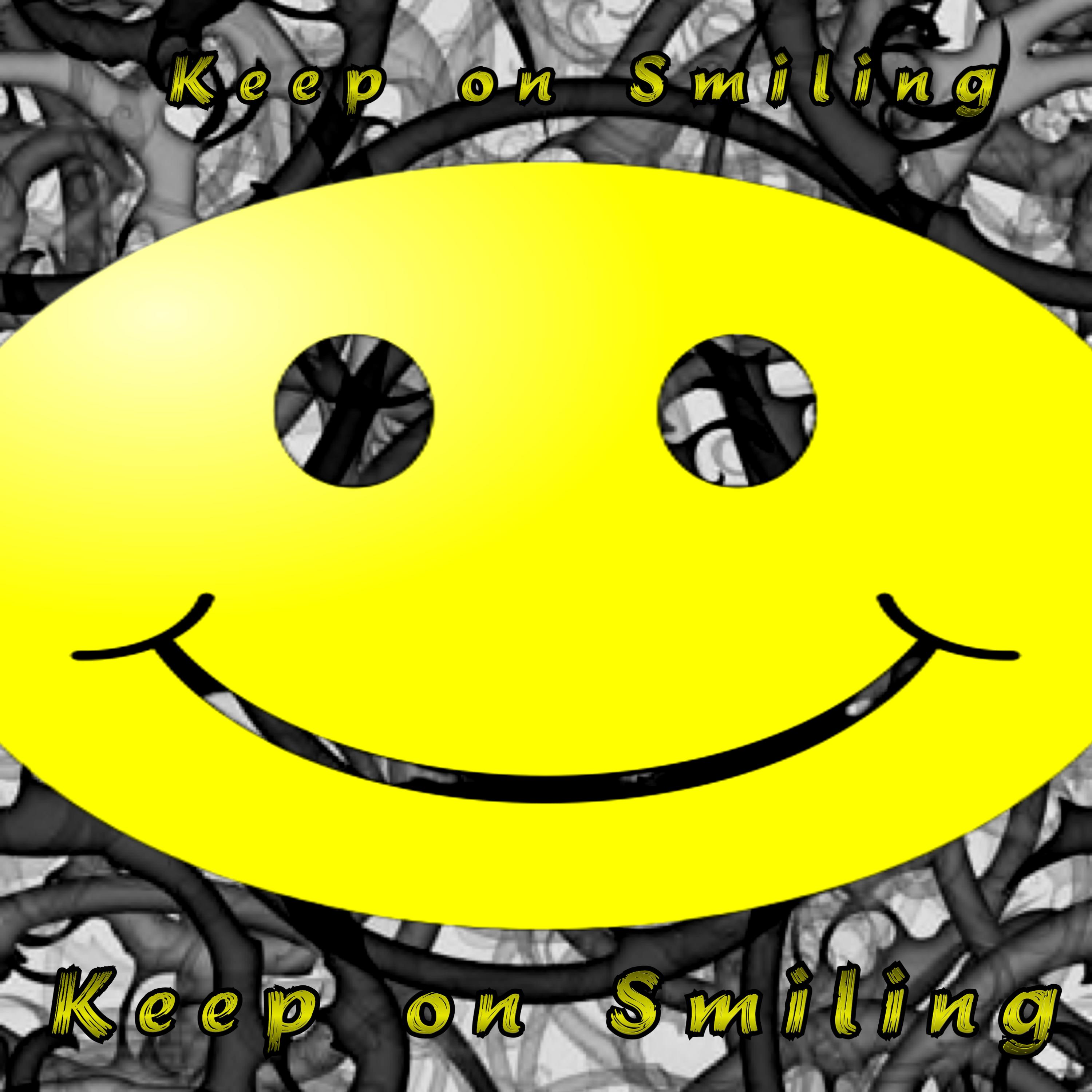 Keep On Smiling artwork