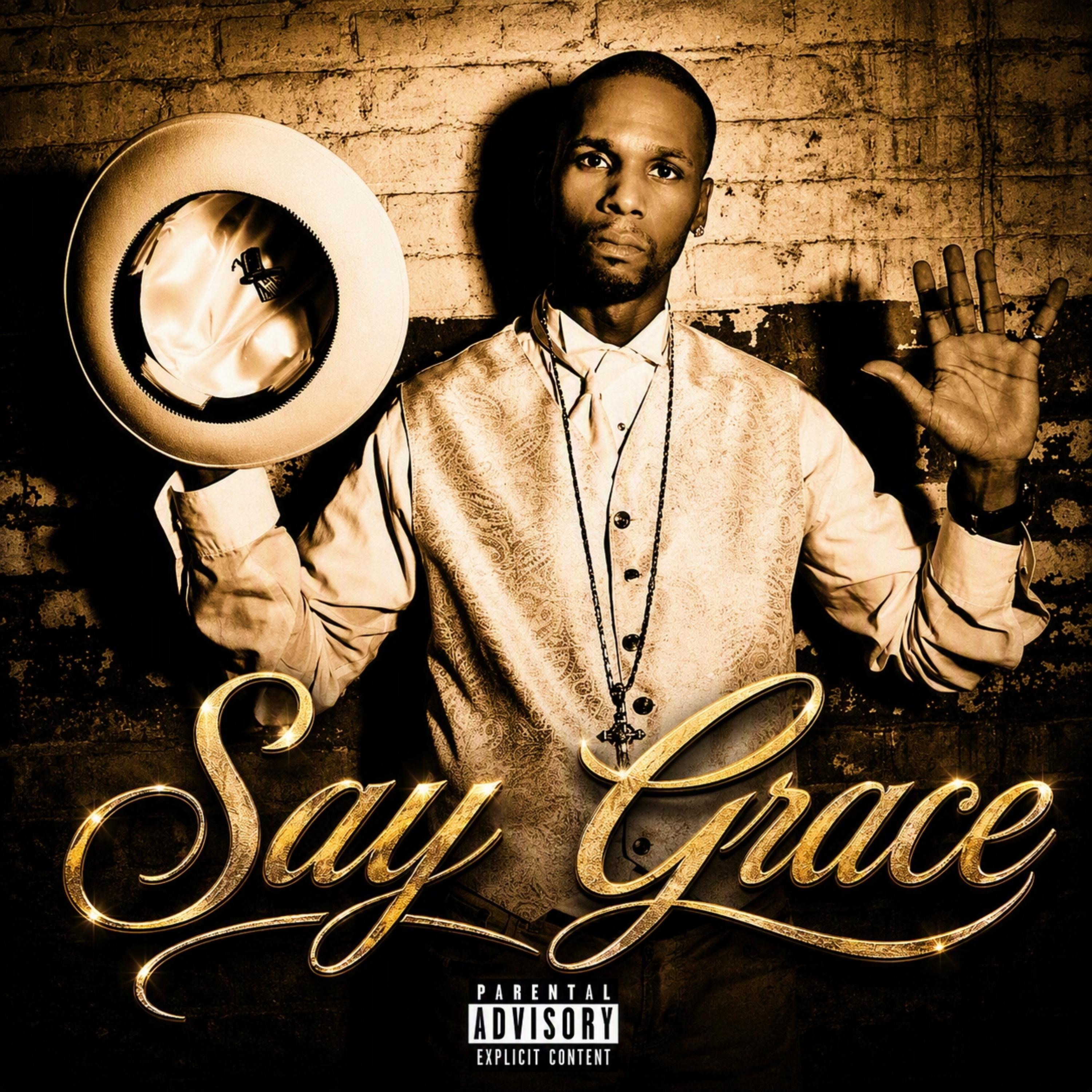 Say Grace by Carache da god cover art