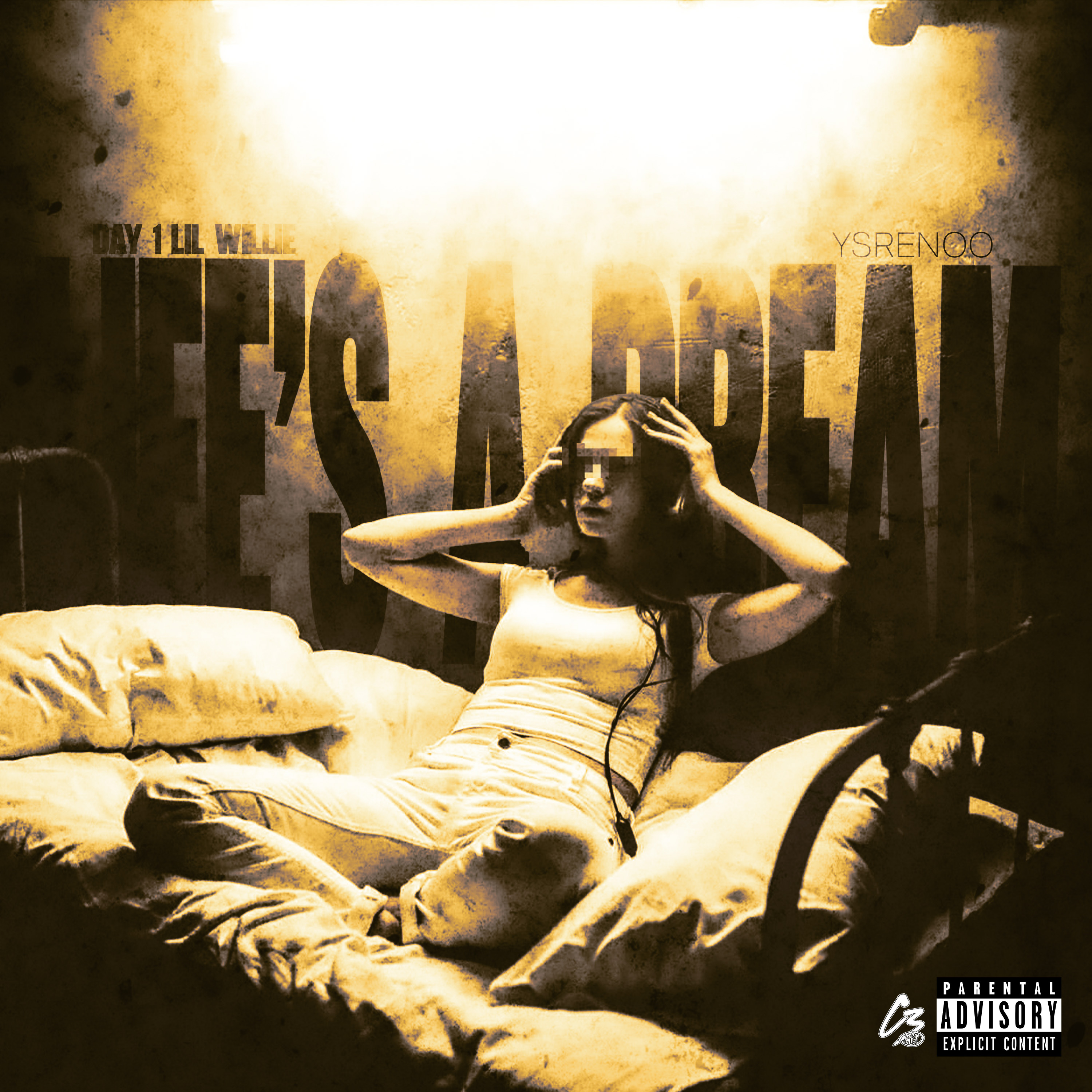 life’s A Dream by Day1 Lil Willie cover art