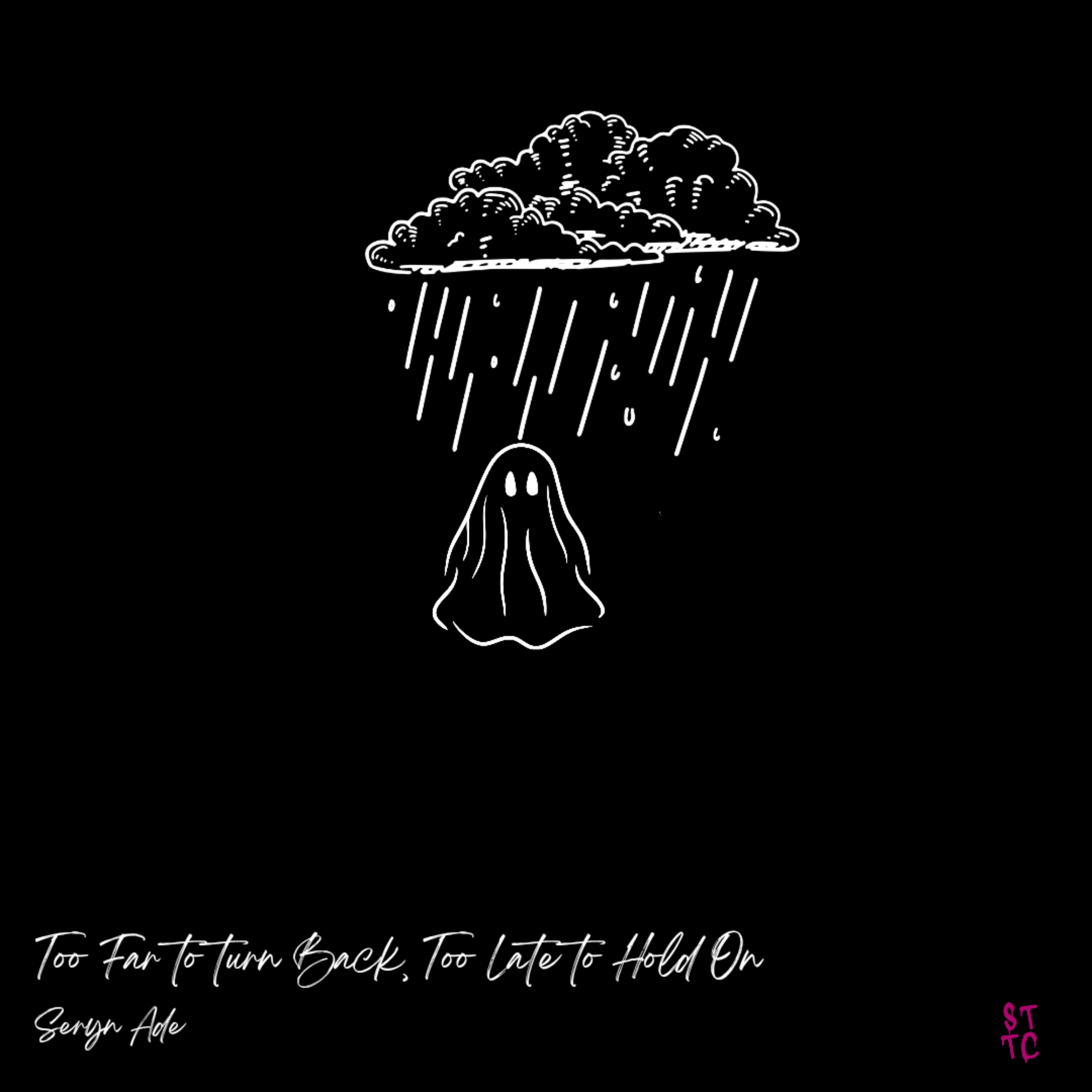 Too Far To Turn Back, Too Late to Hold On artwork