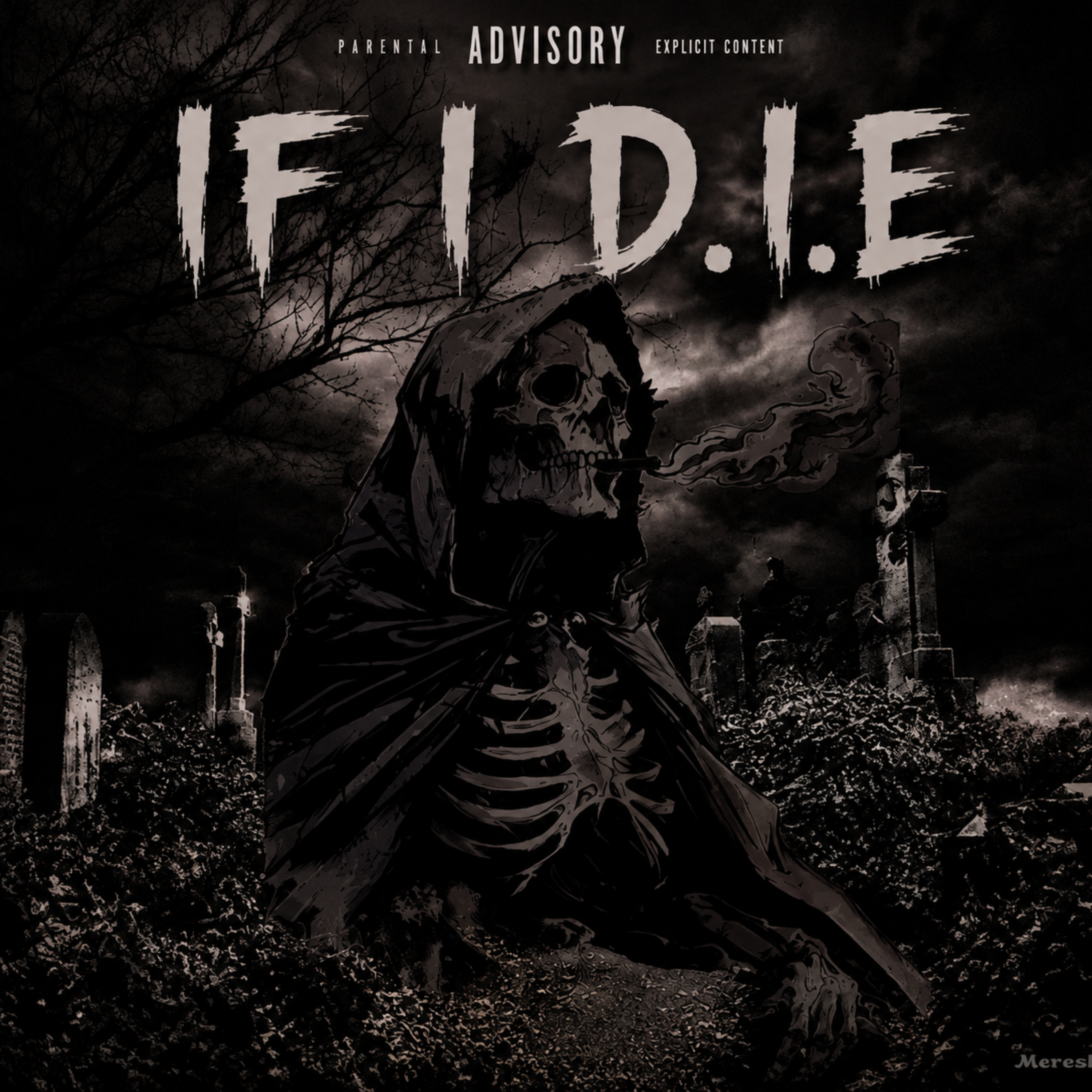 If I D.I.E by Mere Skii cover art