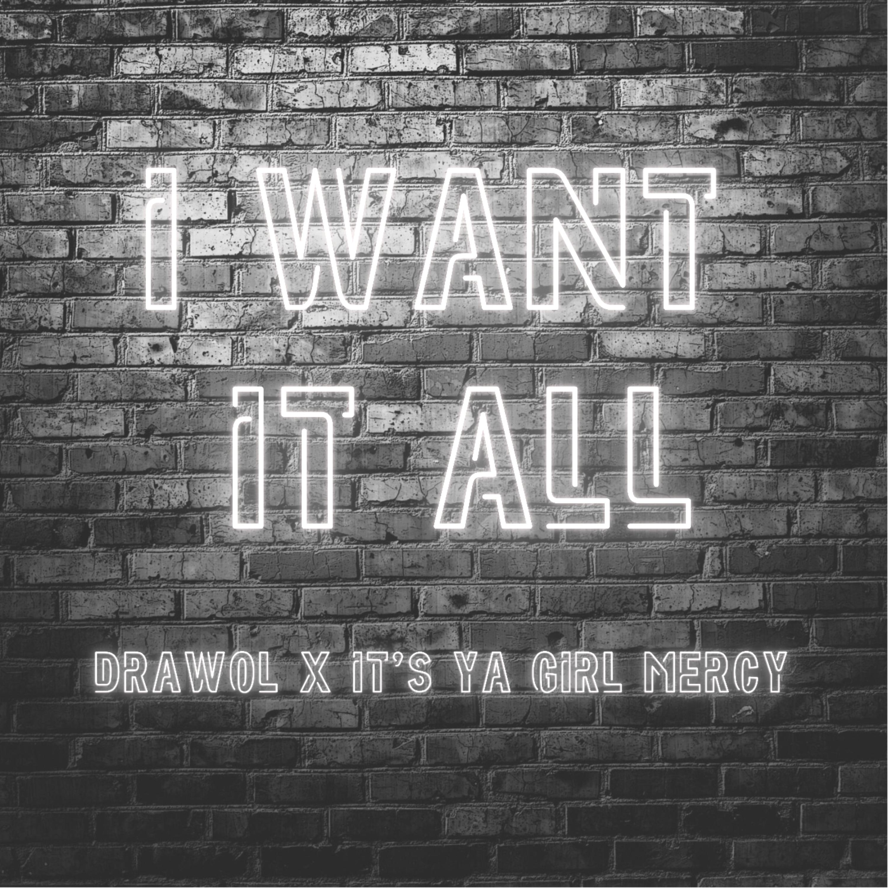 I Want It All artwork