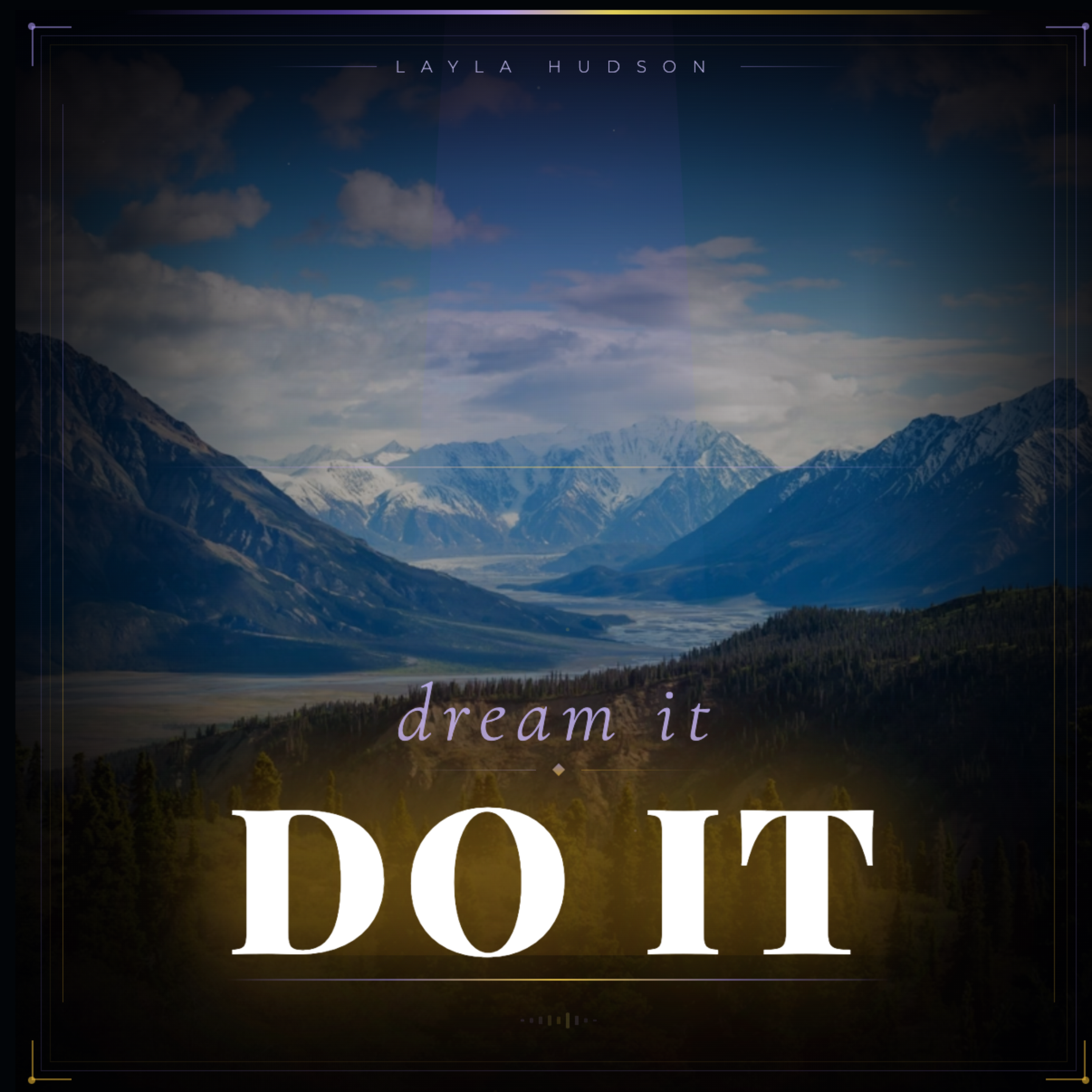 Dream it do it artwork