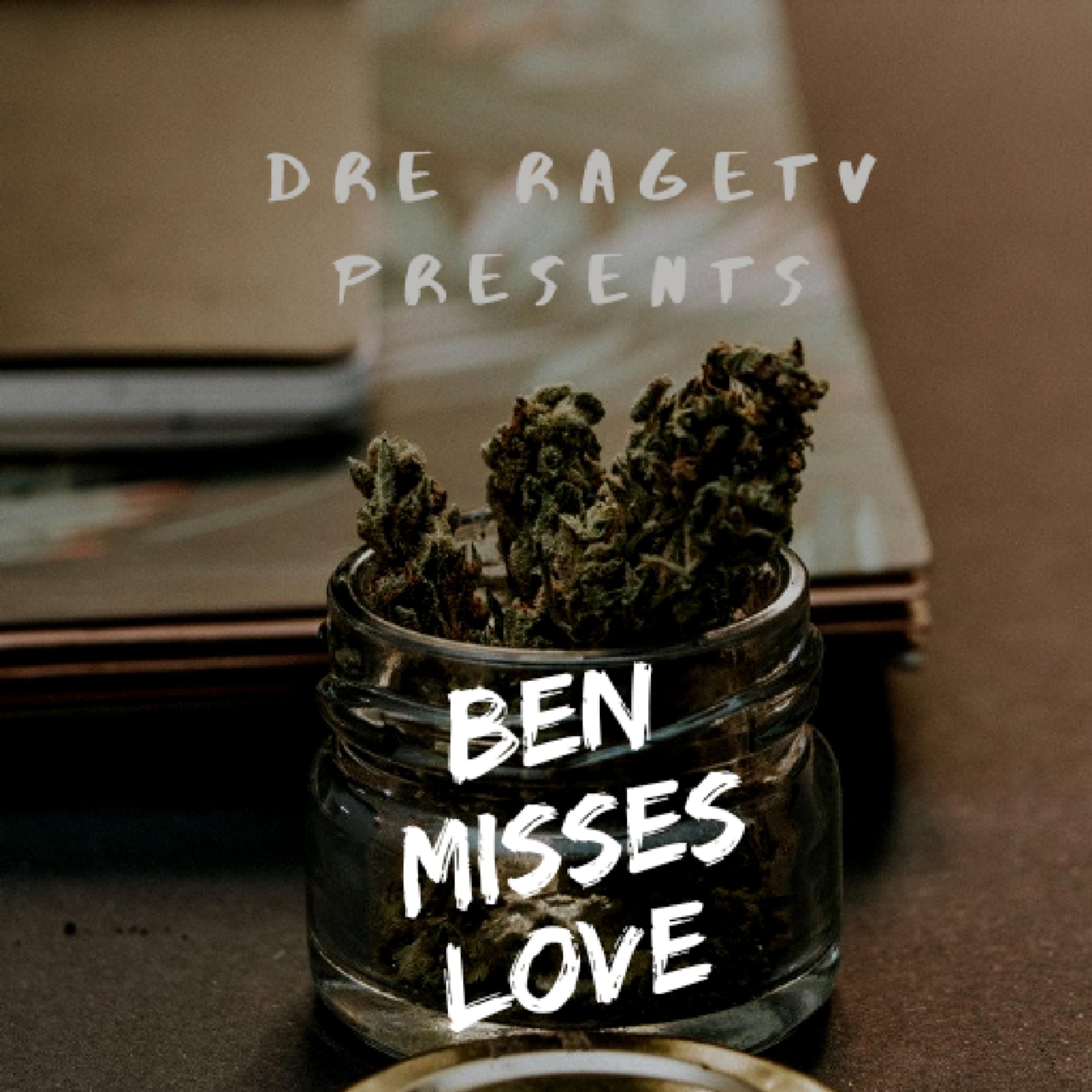 Ben Misses Love artwork