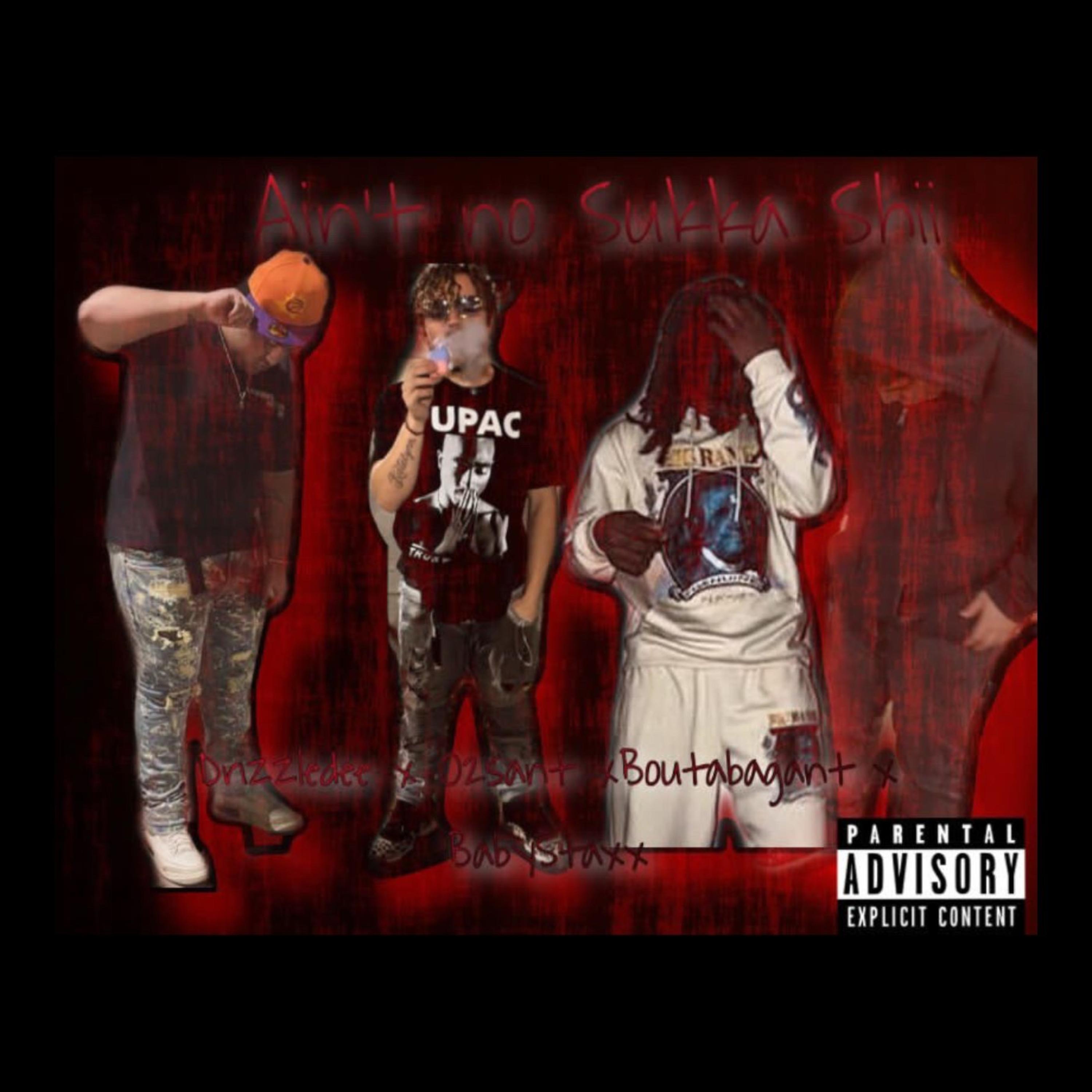 Ain't No Sukka Shii artwork