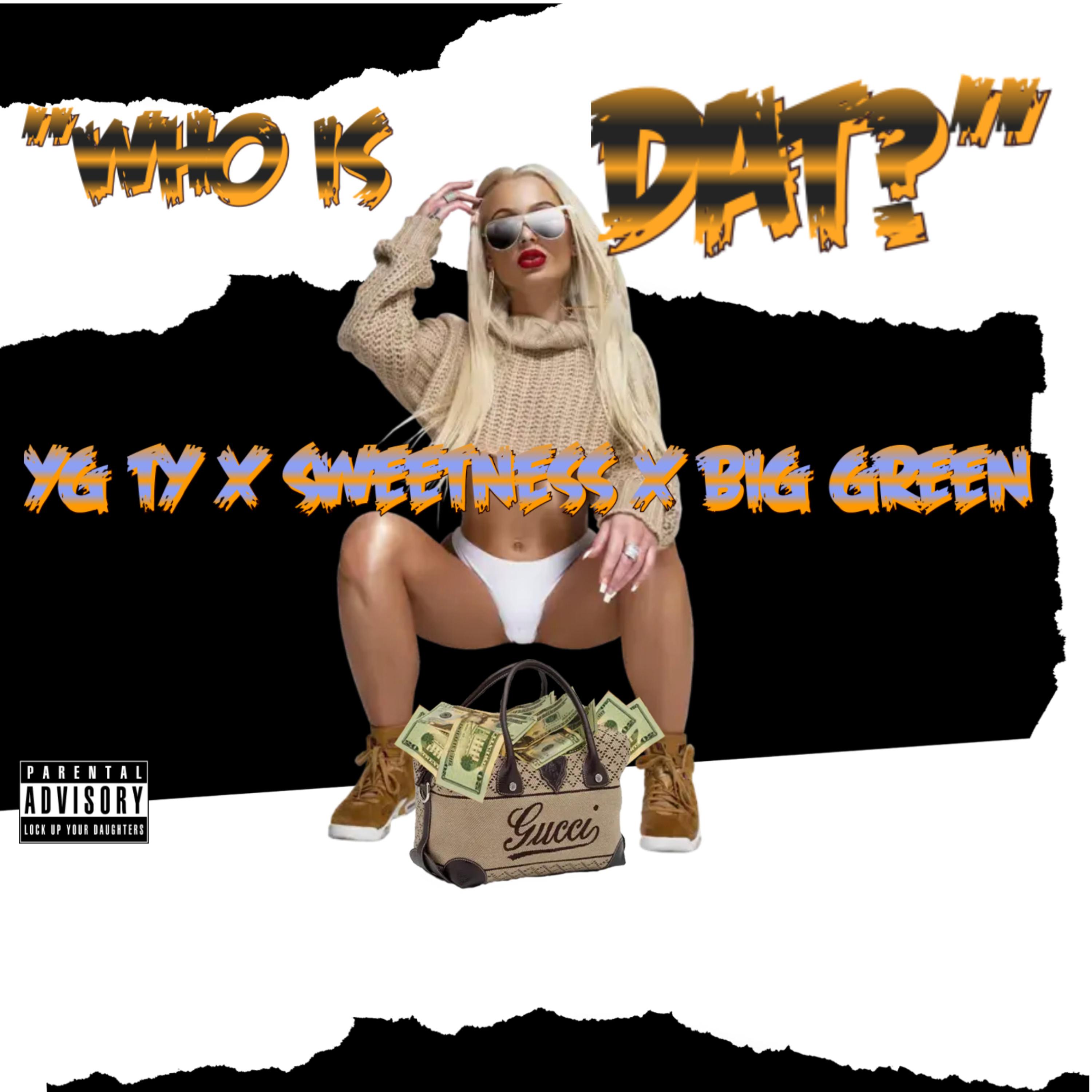 Who Is Dat? artwork