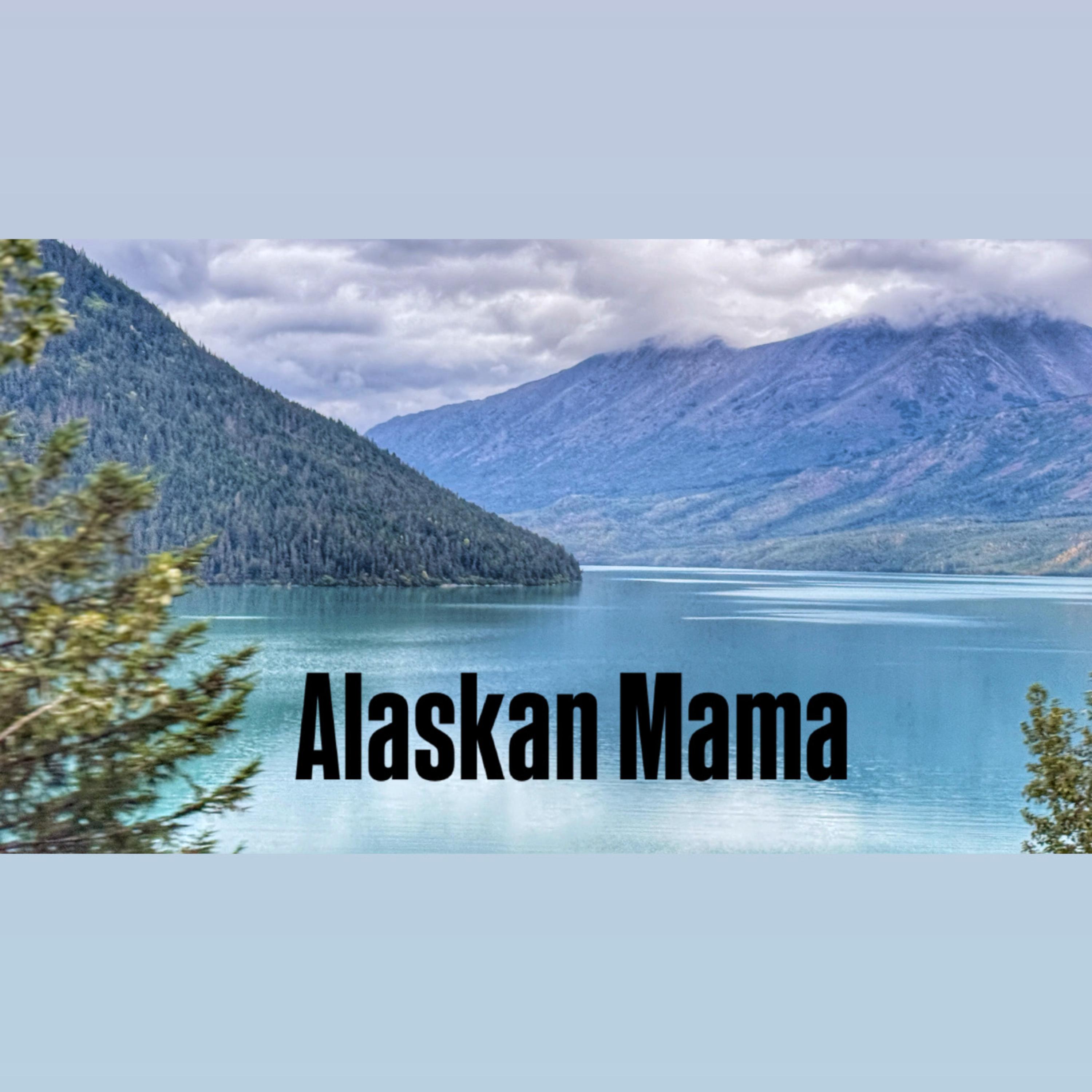 Alaskan Mama artwork