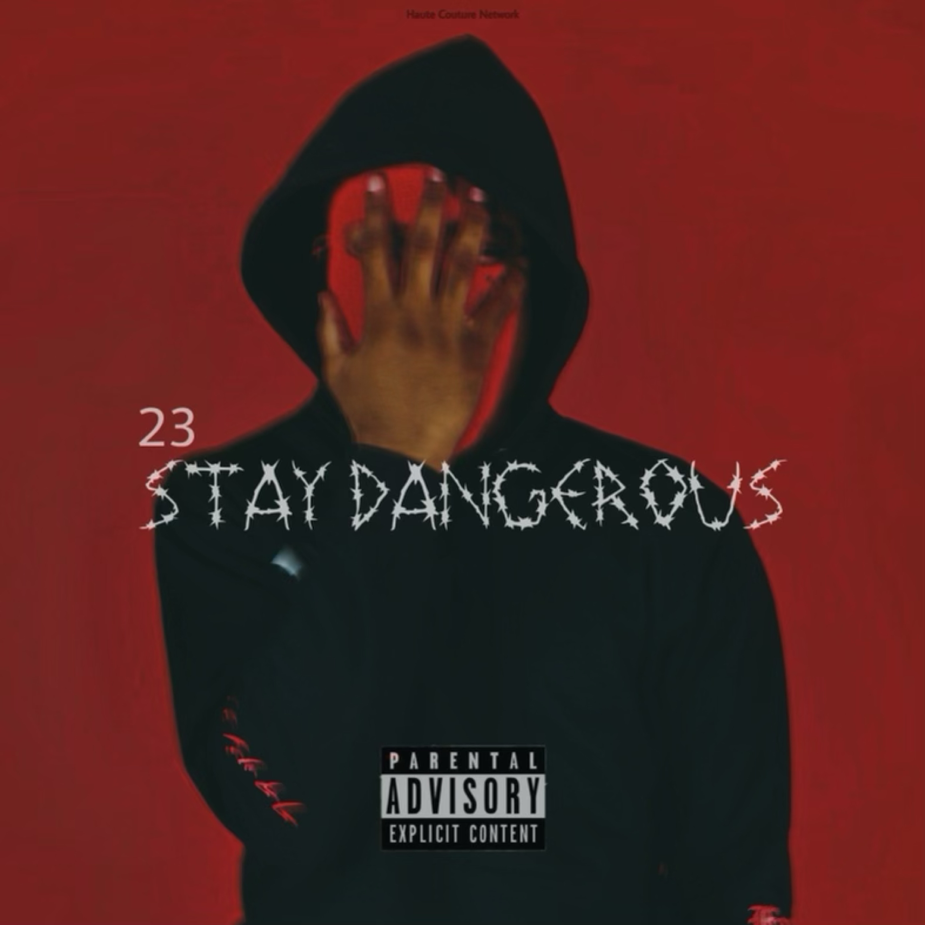 Stay Dangerous artwork