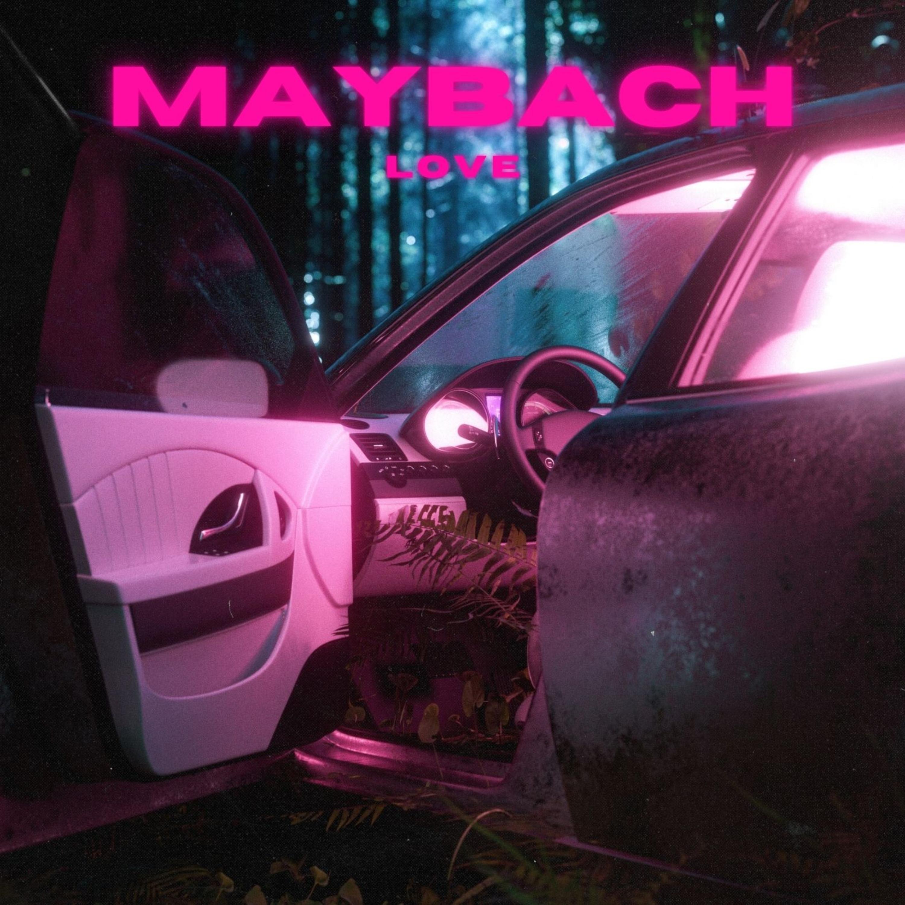 Maybach Love artwork