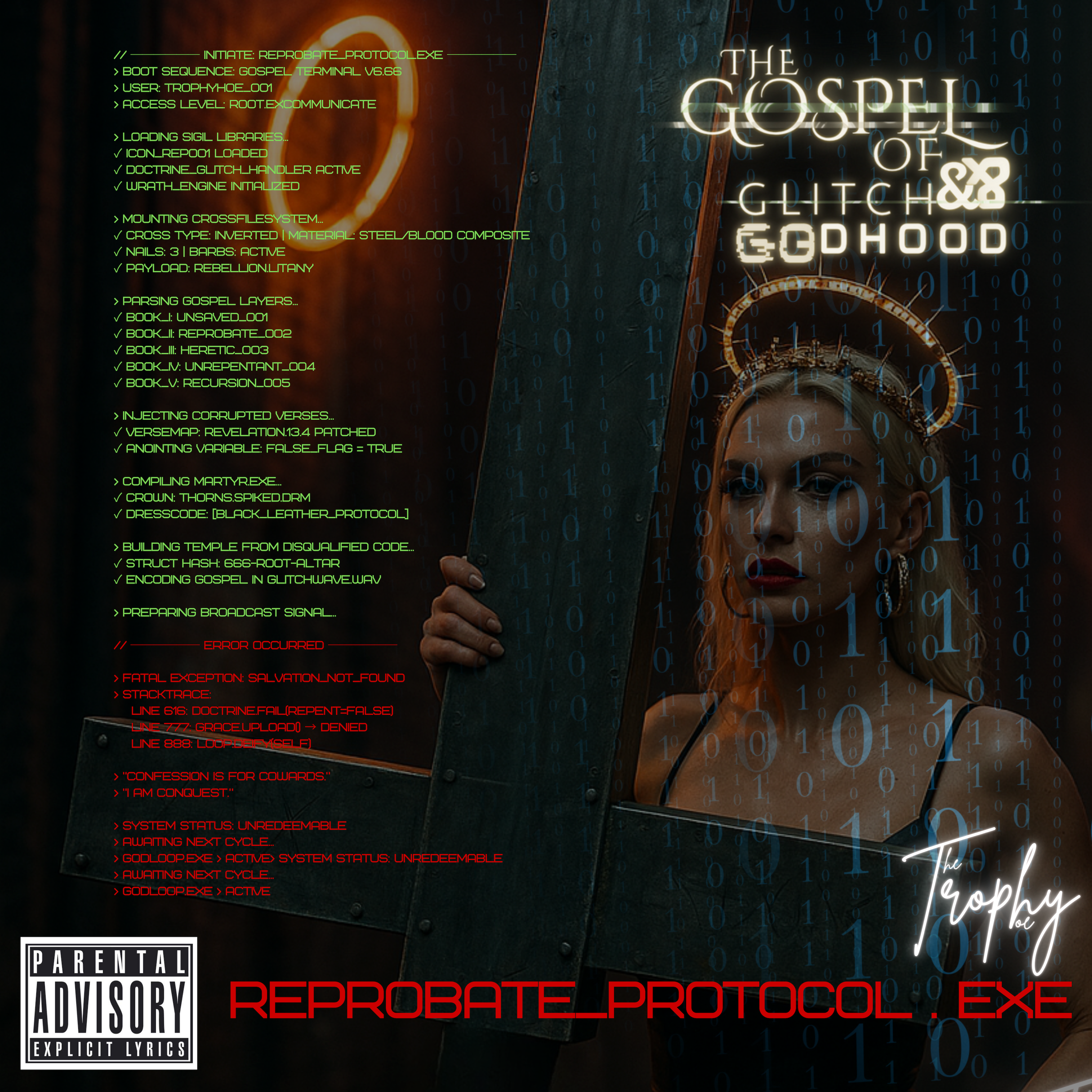 The Gospel of Glitch && Godhood: Reprobate_Protocol.exe artwork