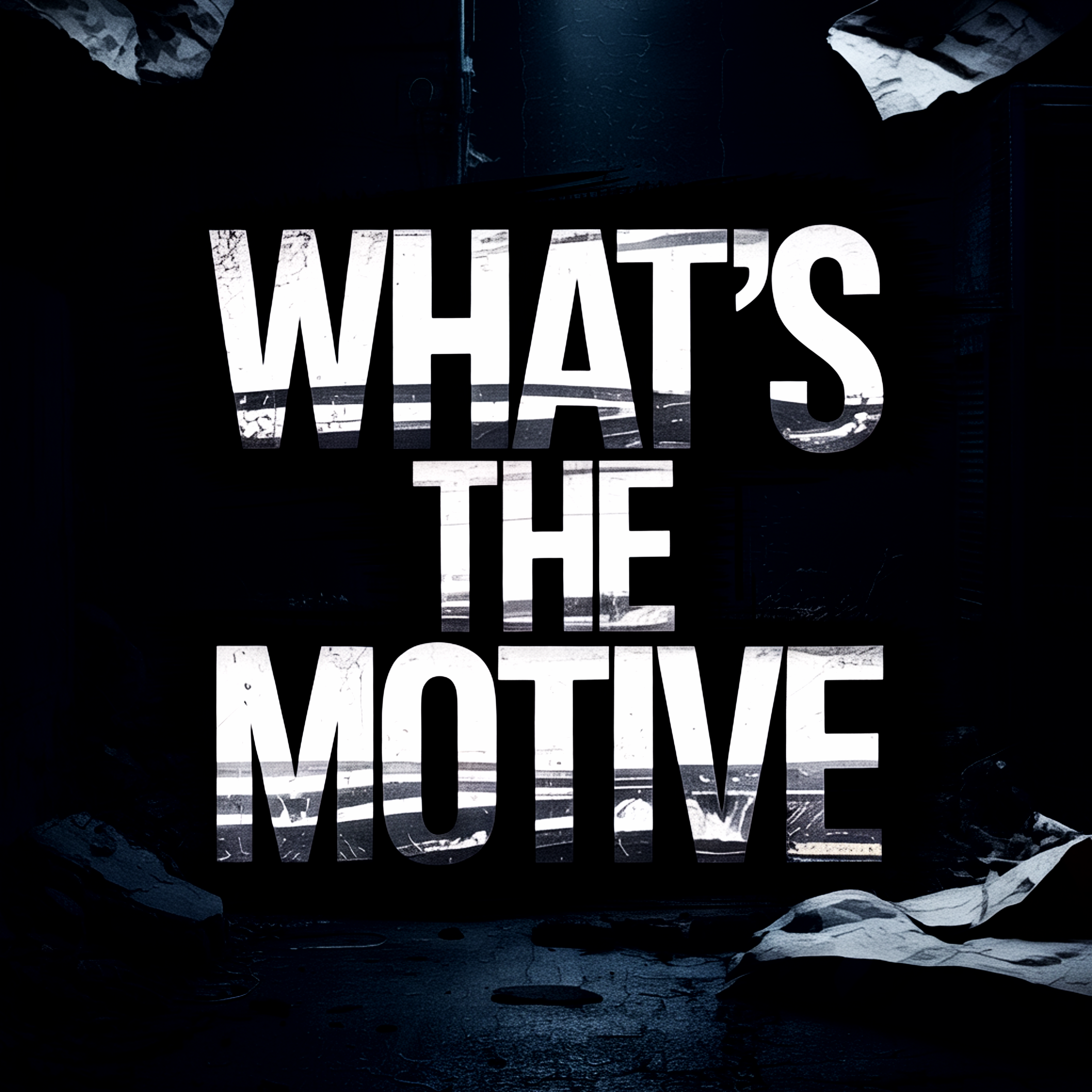 What's The Motive artwork