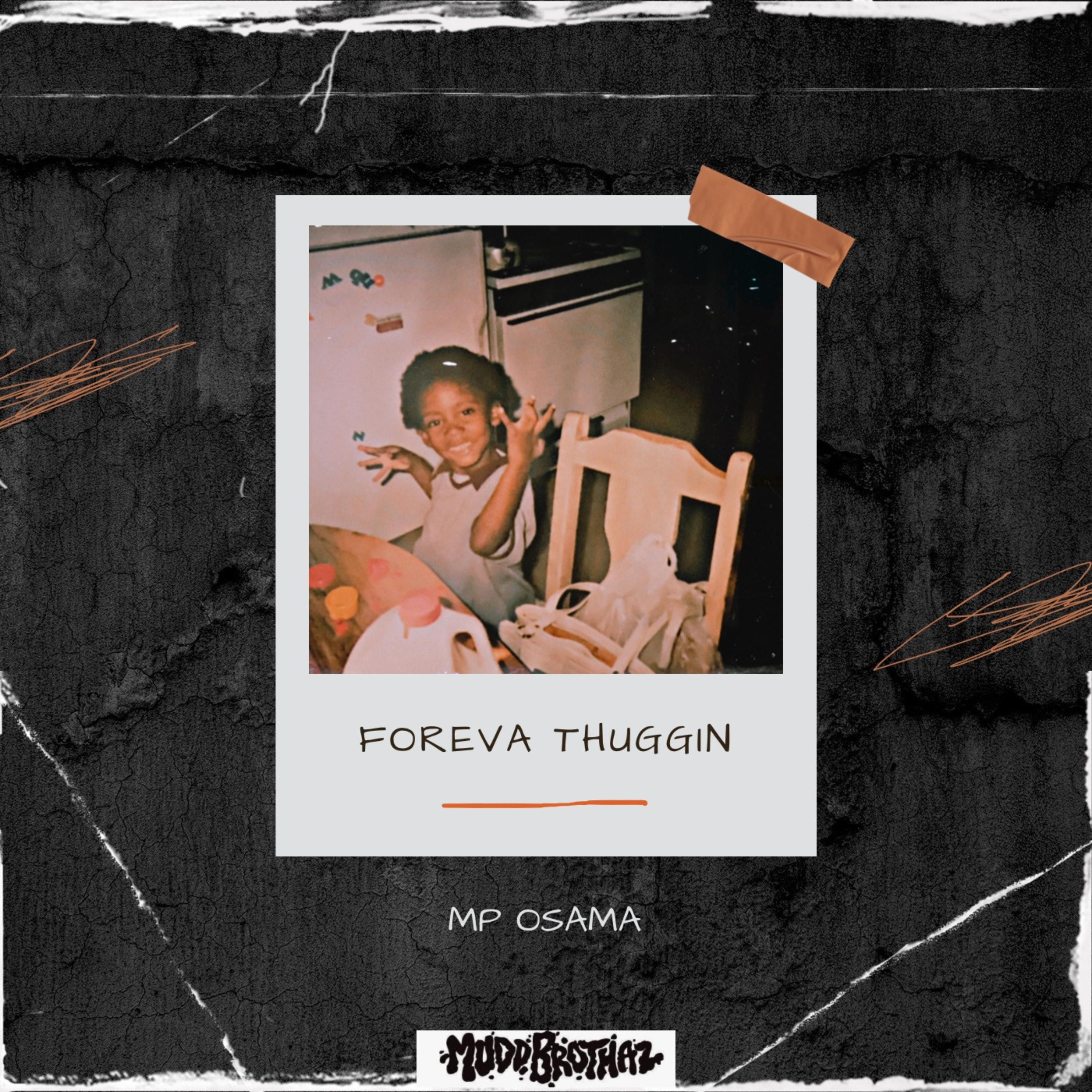 Foreva Thuggin artwork