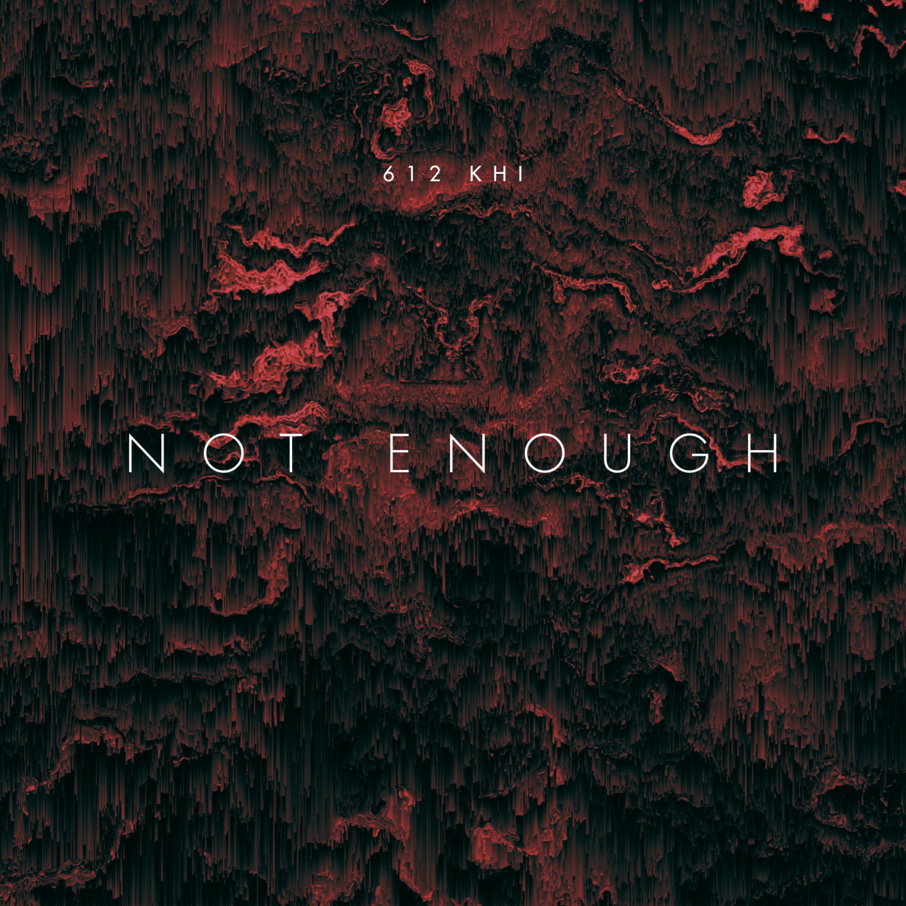 Not Enough artwork