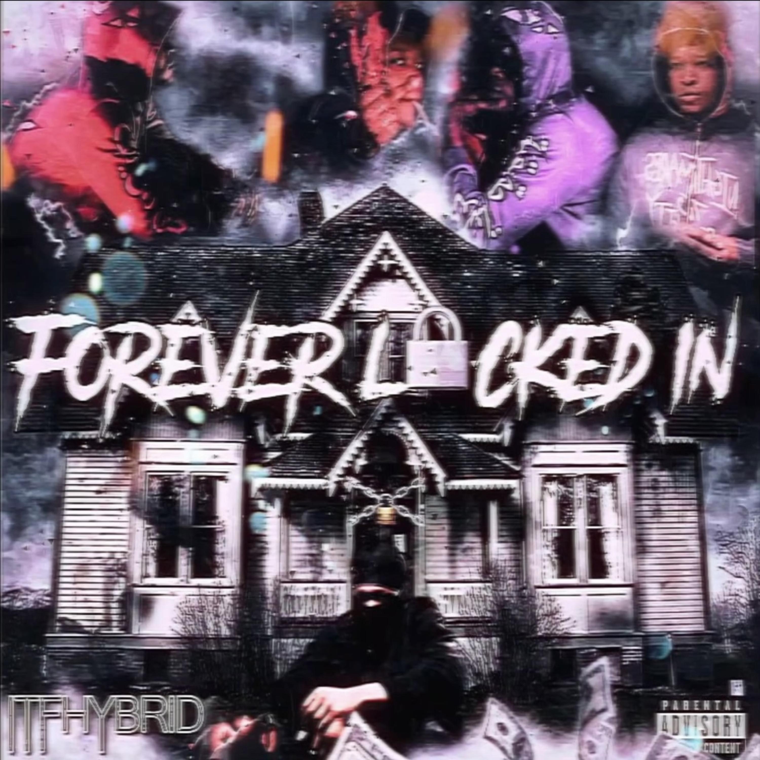 Forever Locked In artwork