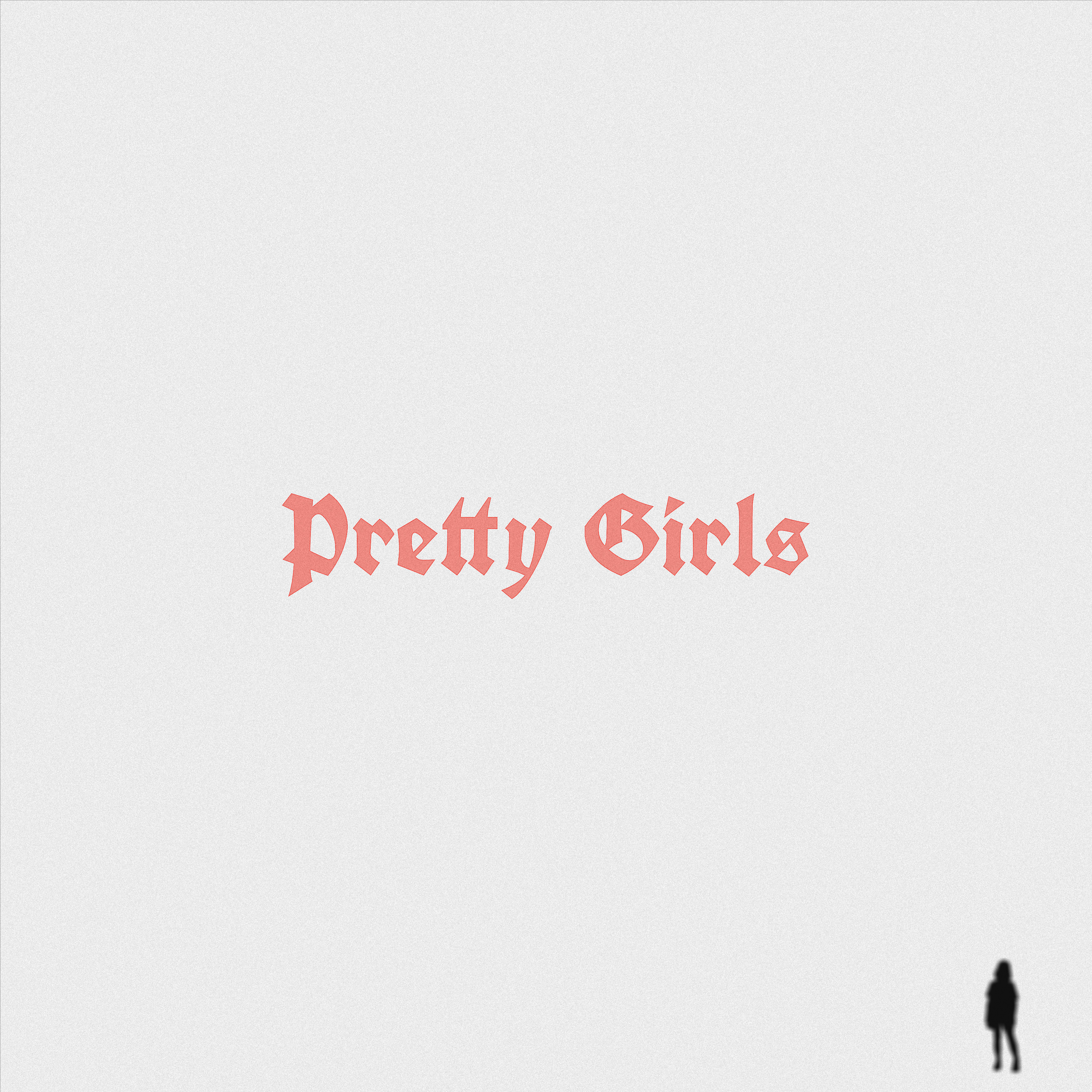 Pretty Girls artwork