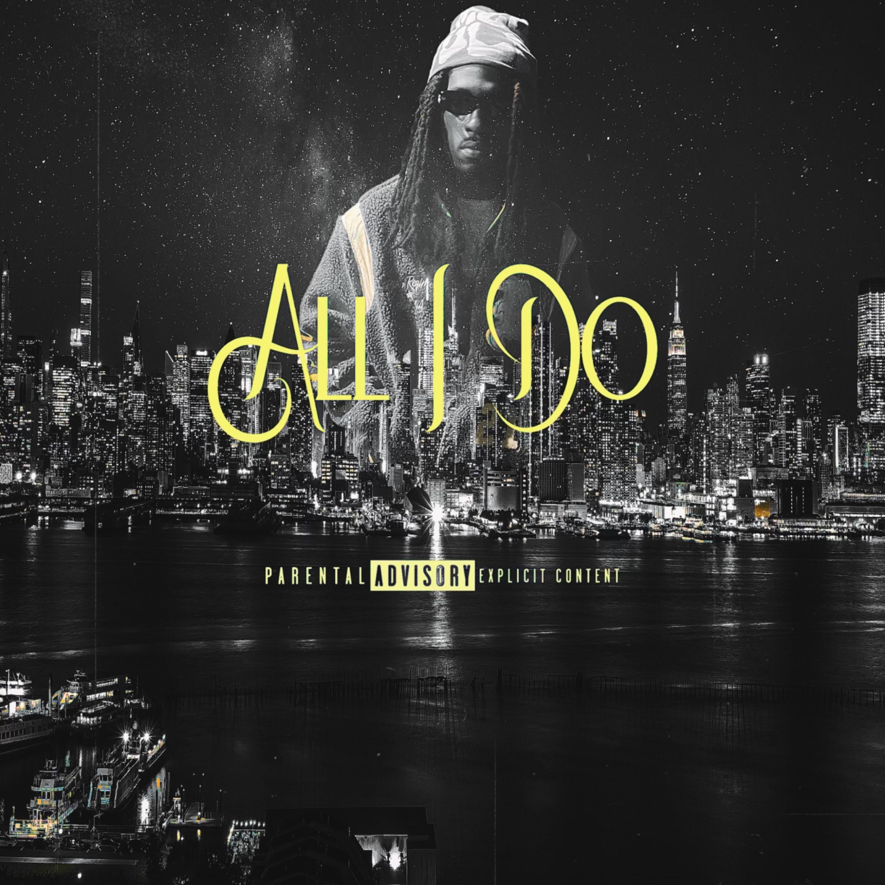 All I Do artwork