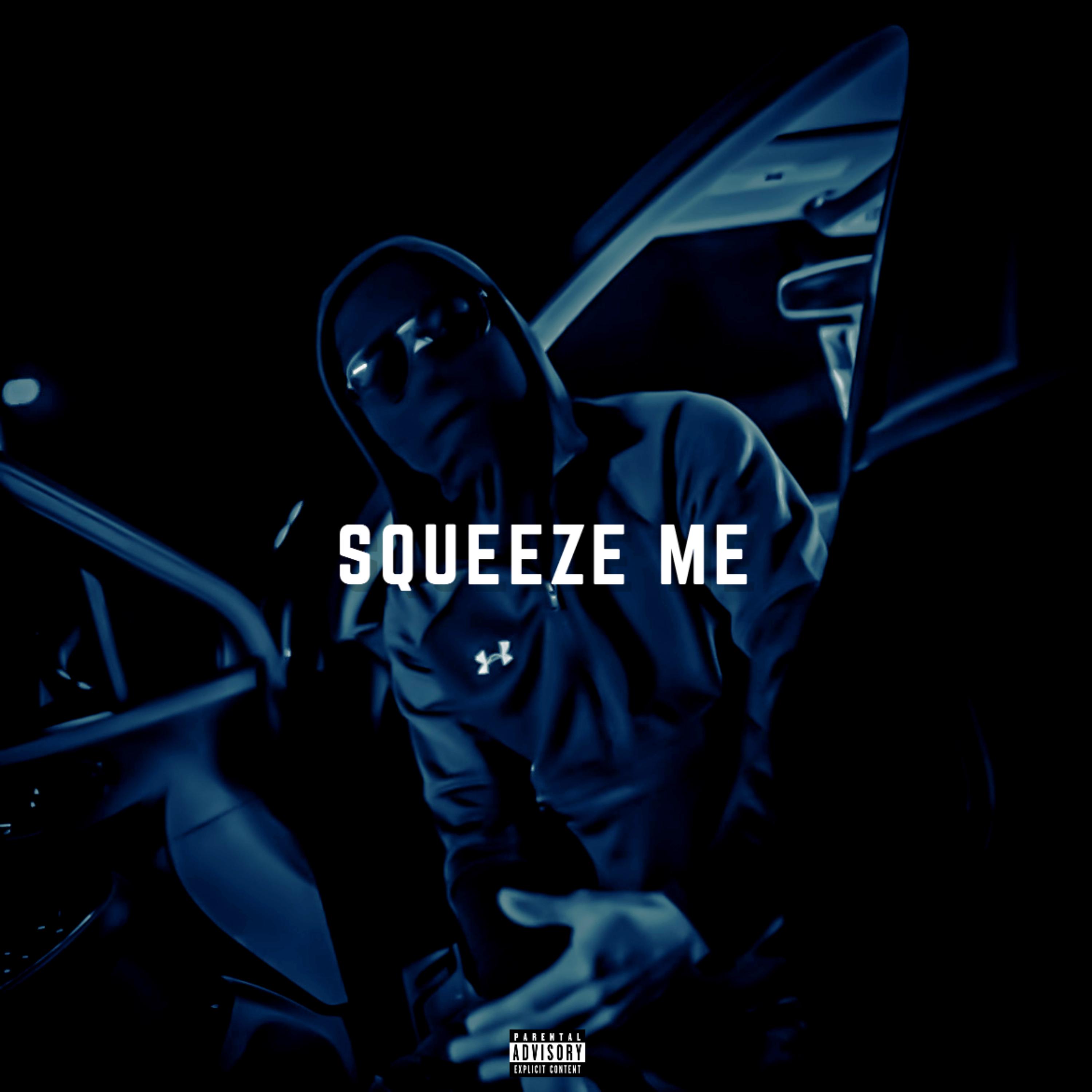 SQUEEZE ME artwork